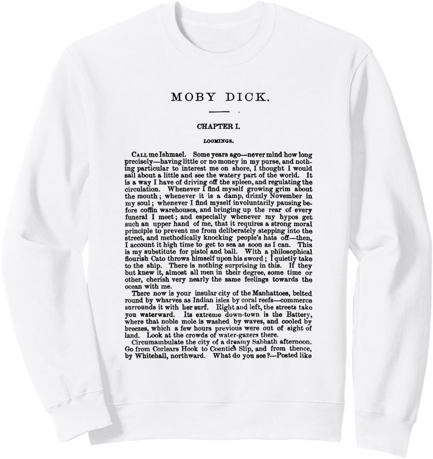 Moby Dick Herman Melville First Page Sweatshirt - Sweatshirt | White