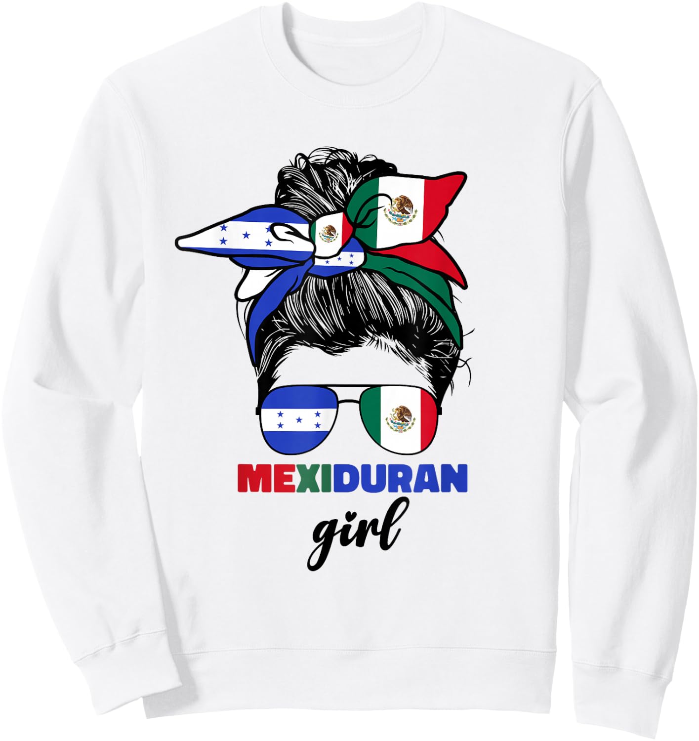 Half Mexican And Honduran Mexico Honduras Flag Girl Sweatshirt - Sweatshirt | White