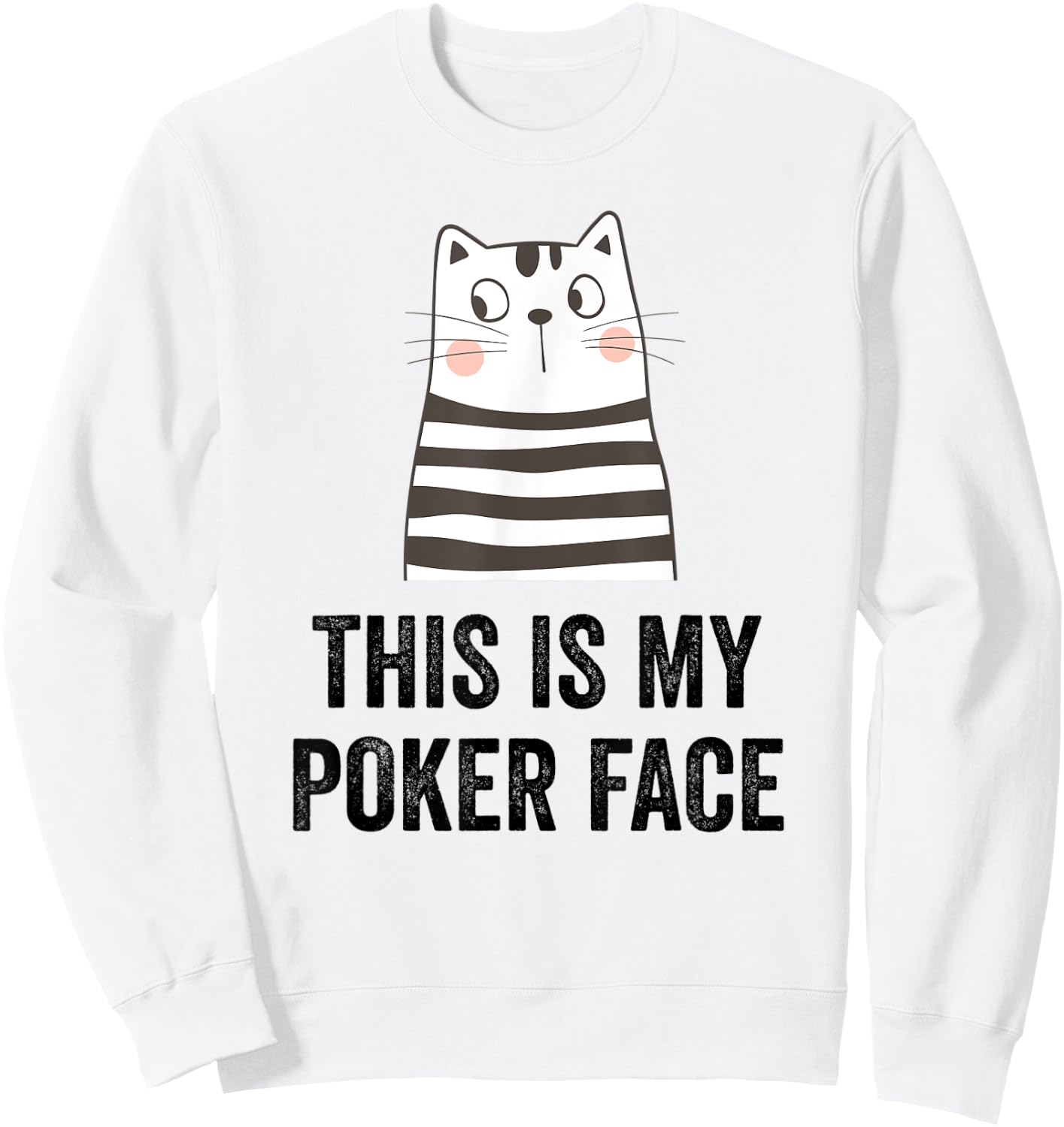 Cat poker player funny cat face cat lover playing cards cats Sweatshirt - Sweatshirt | White