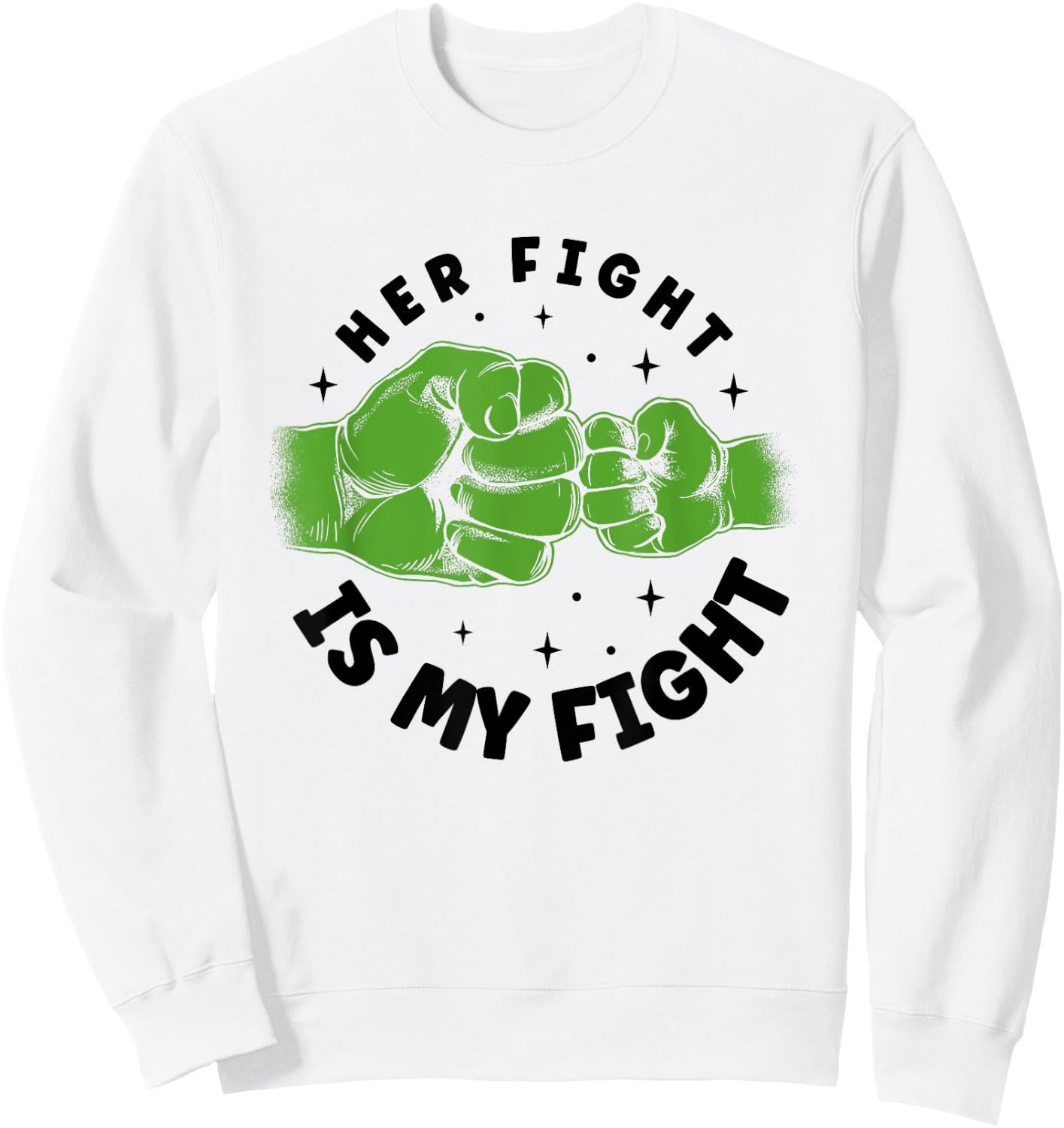 Her Fight Is My Fight Liver Cancer Awareness Survivor Sweatshirt - Sweatshirt | White