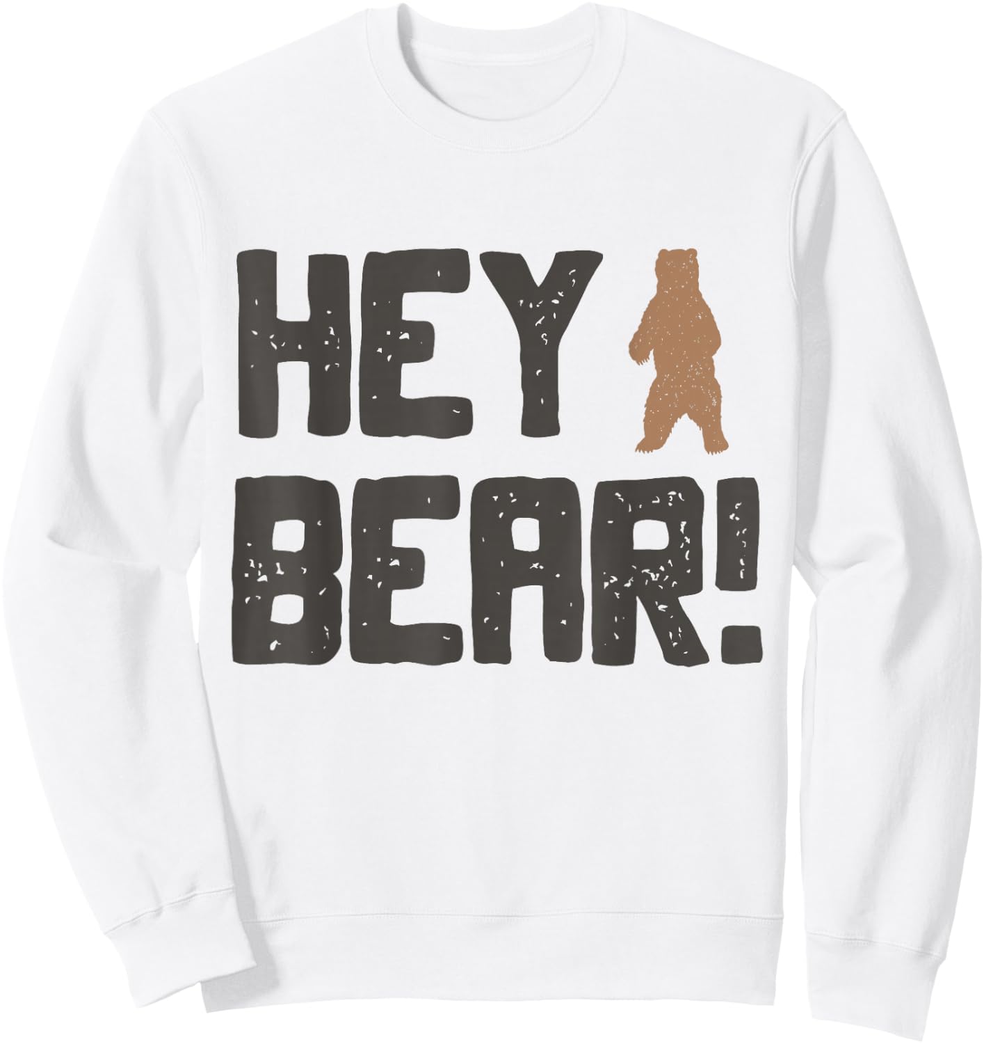 Hey Bear! Funny Hiking Outdoors Black Grizzly Bear Survival Sweatshirt - Sweatshirt | White