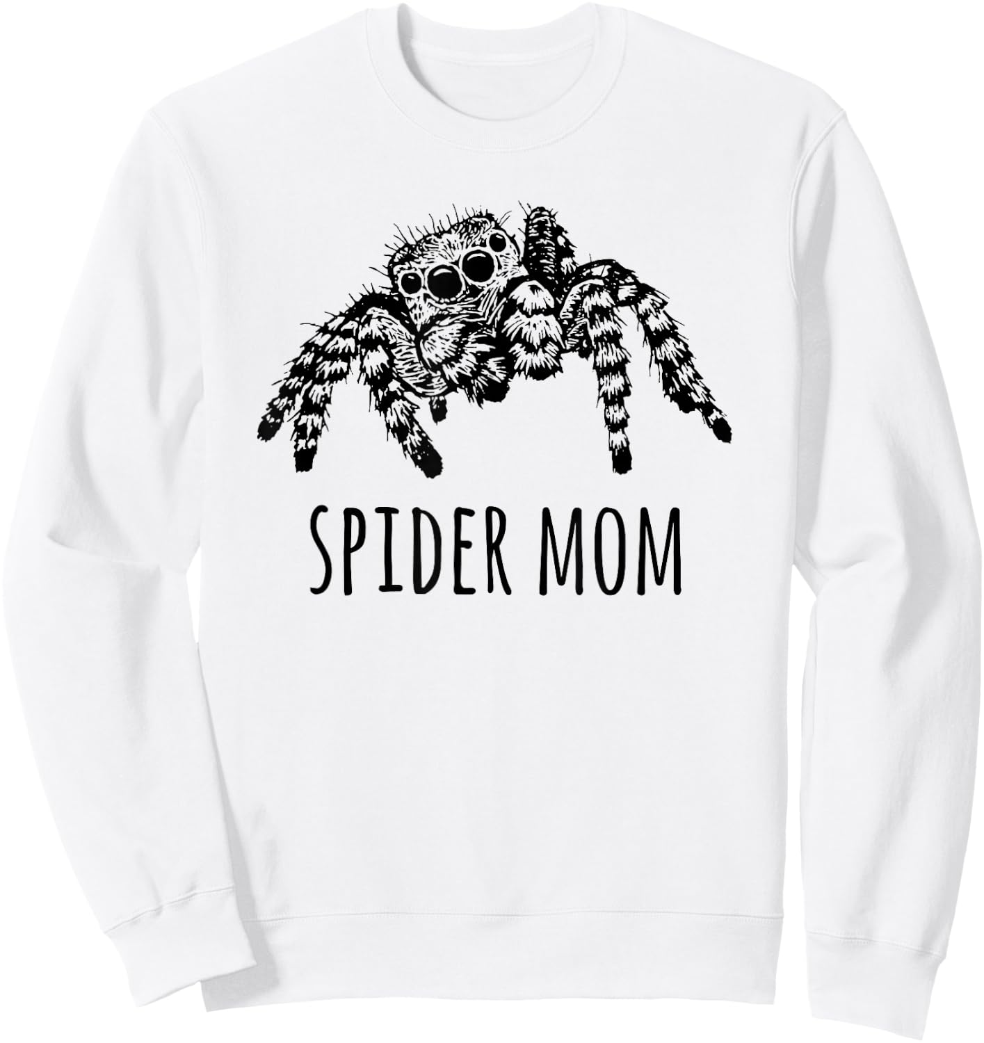 Jumping Spider Mom - For Pet Jumping Spider Owners Sweatshirt - Sweatshirt | White