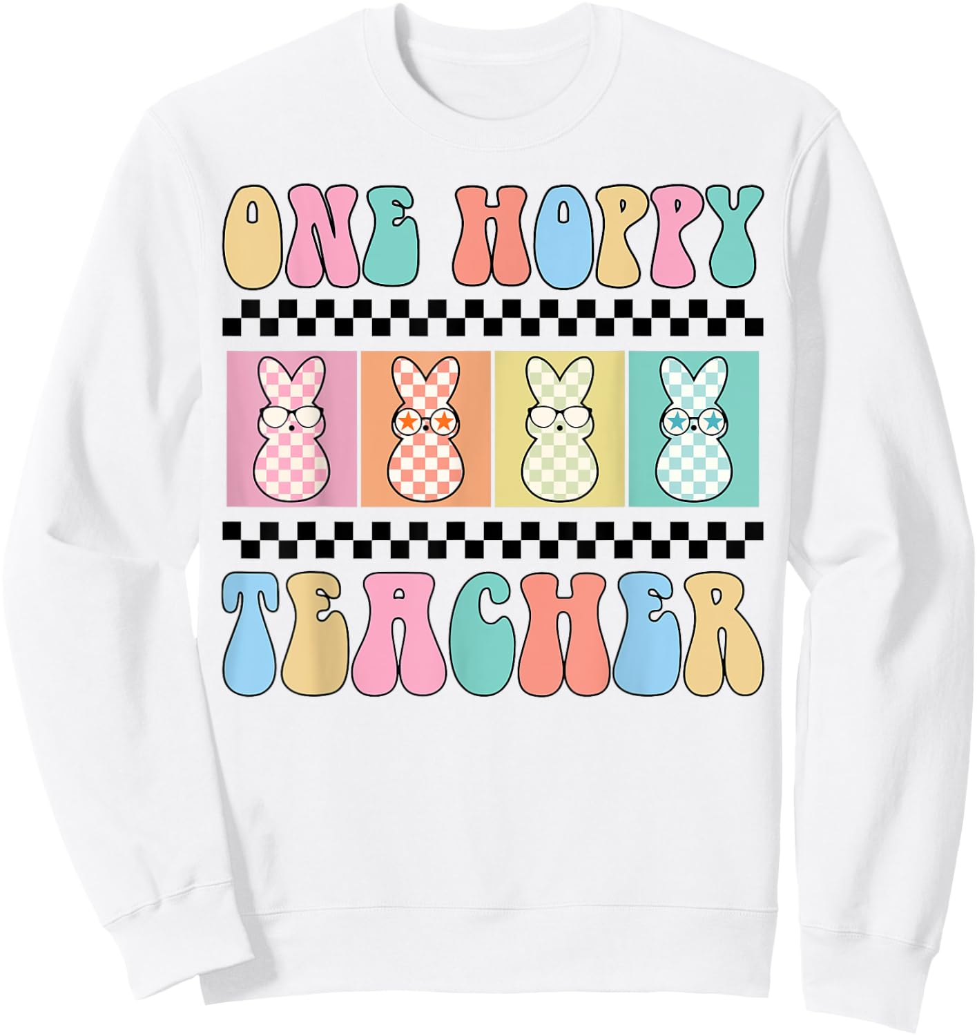 One Hoppy Teacher Bunny Easter Day Groovy Retro Boy Girl Sweatshirt - Sweatshirt | White