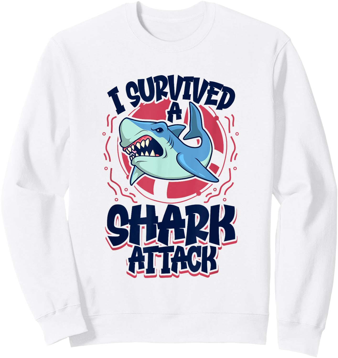 I survived a shark attack Sweatshirt - Sweatshirt | White