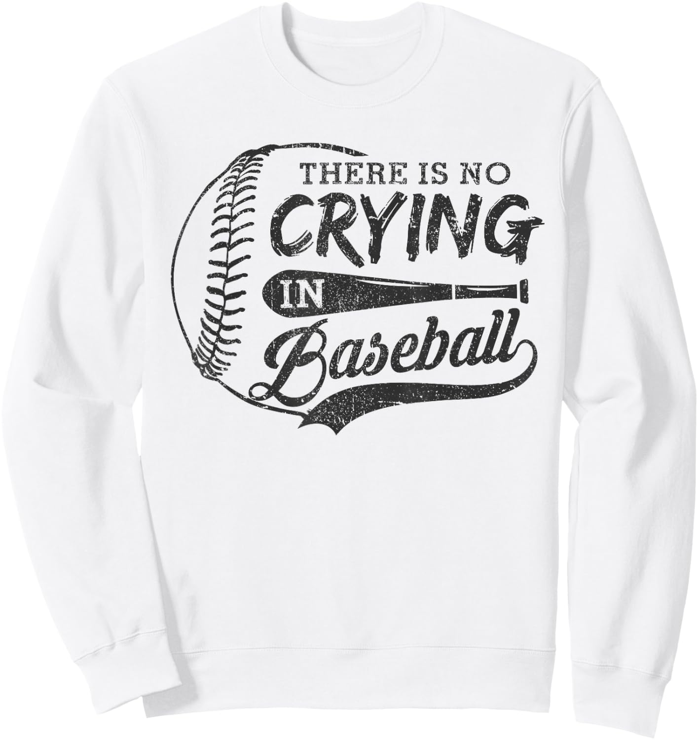 Vintage There Is No Crying In Baseball Sports Funny Baseball Sweatshirt - Sweatshirt | White