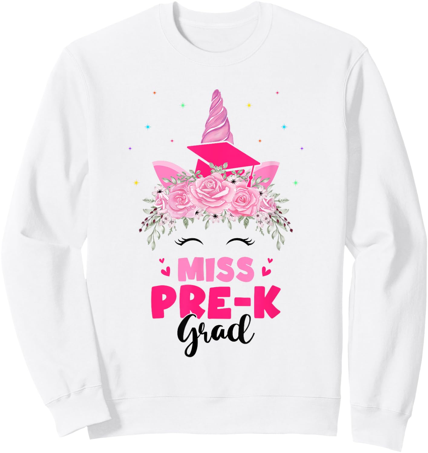 Unicorn Miss Pre-k Grad Preschool Graduation Girls Kids Sweatshirt - Sweatshirt | White