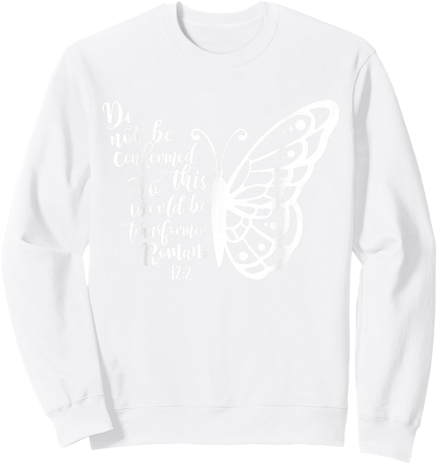 Do Not Be Conformed Butterfly Sweatshirt - Sweatshirt | White