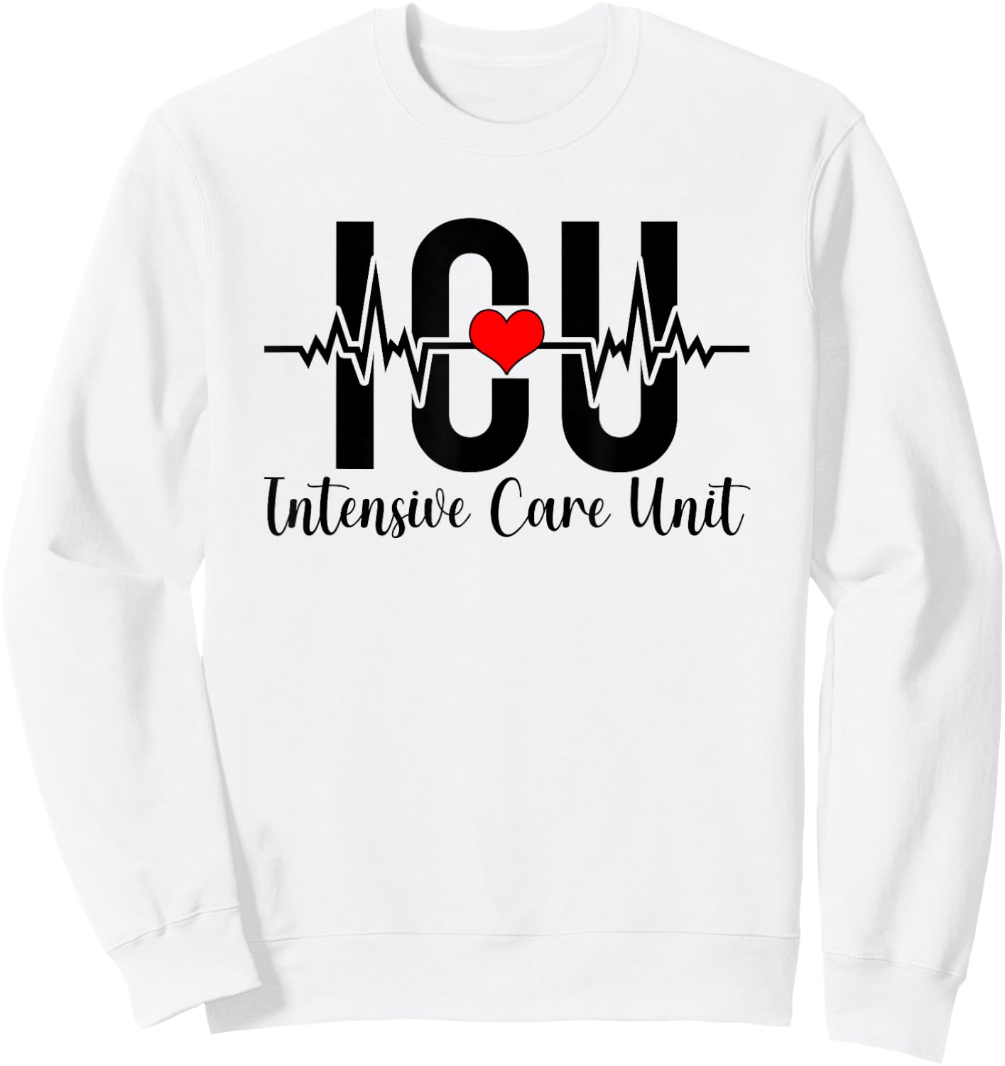 ICU Intensive Care Unit Nurse Heartbeat ICU Nurse Sweatshirt - Sweatshirt | White
