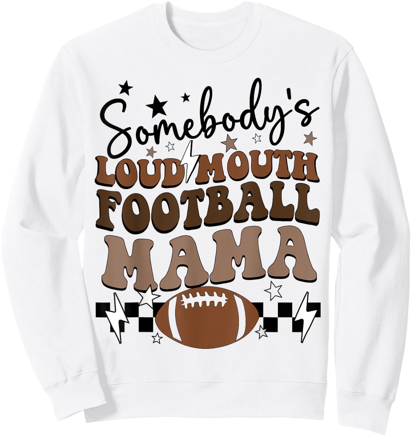 Somebody's Loudmouth Football Mama retro groovy football mom Sweatshirt - Sweatshirt | White
