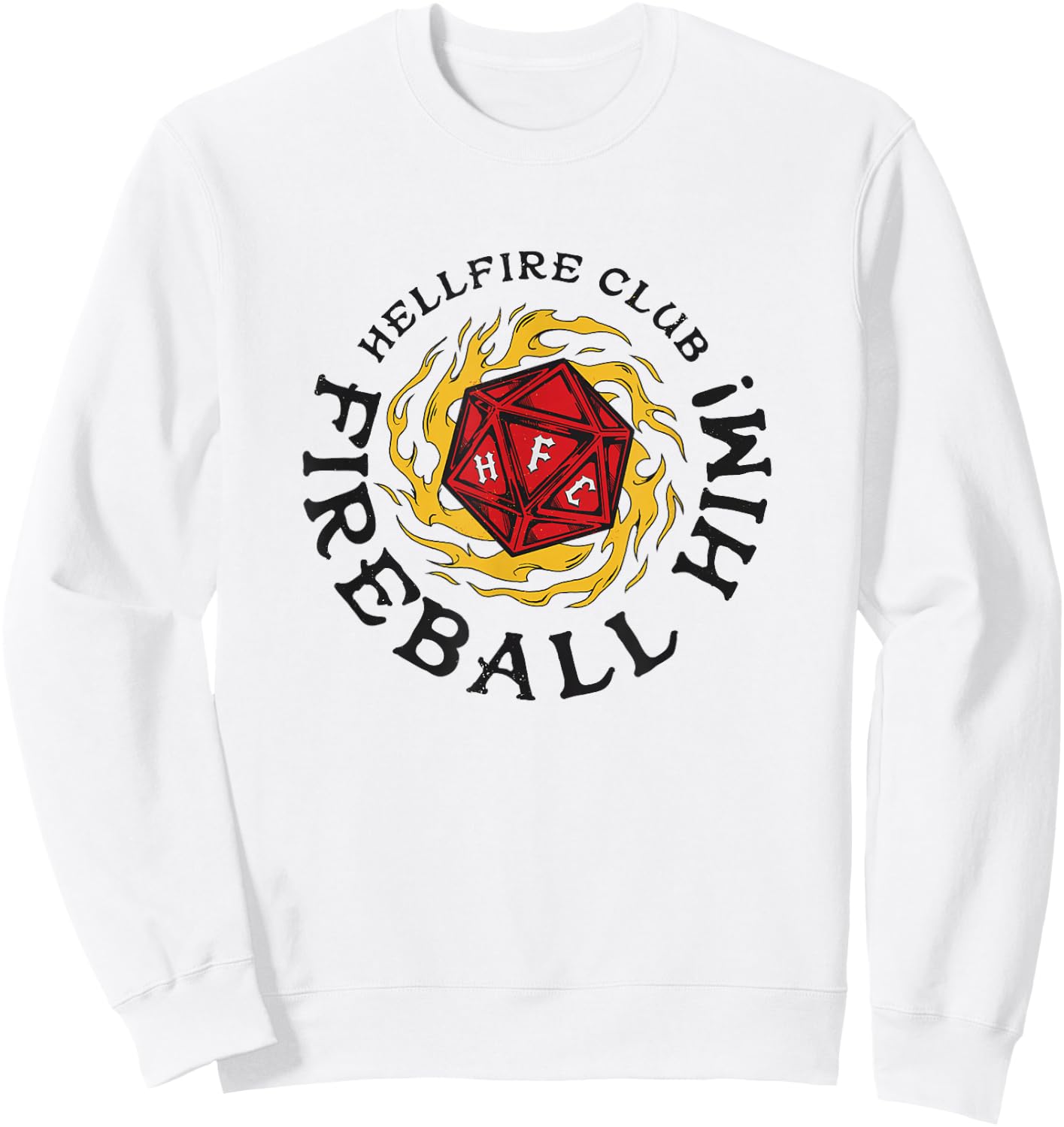 Stranger Things Hellfire Club Fireball Him! Rolling Die Sweatshirt - Sweatshirt | White