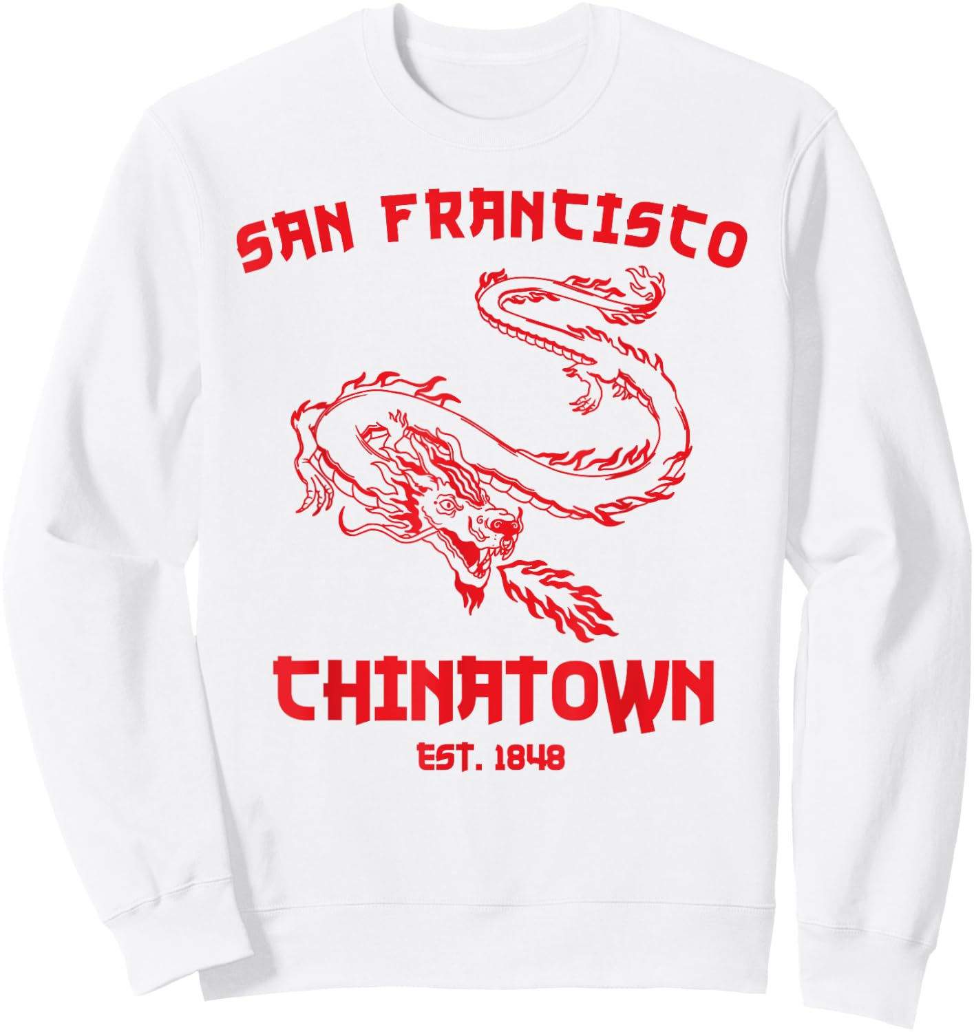 San Francisco Chinatown Chinese American Bay Area Dragon SF Sweatshirt - Sweatshirt | White