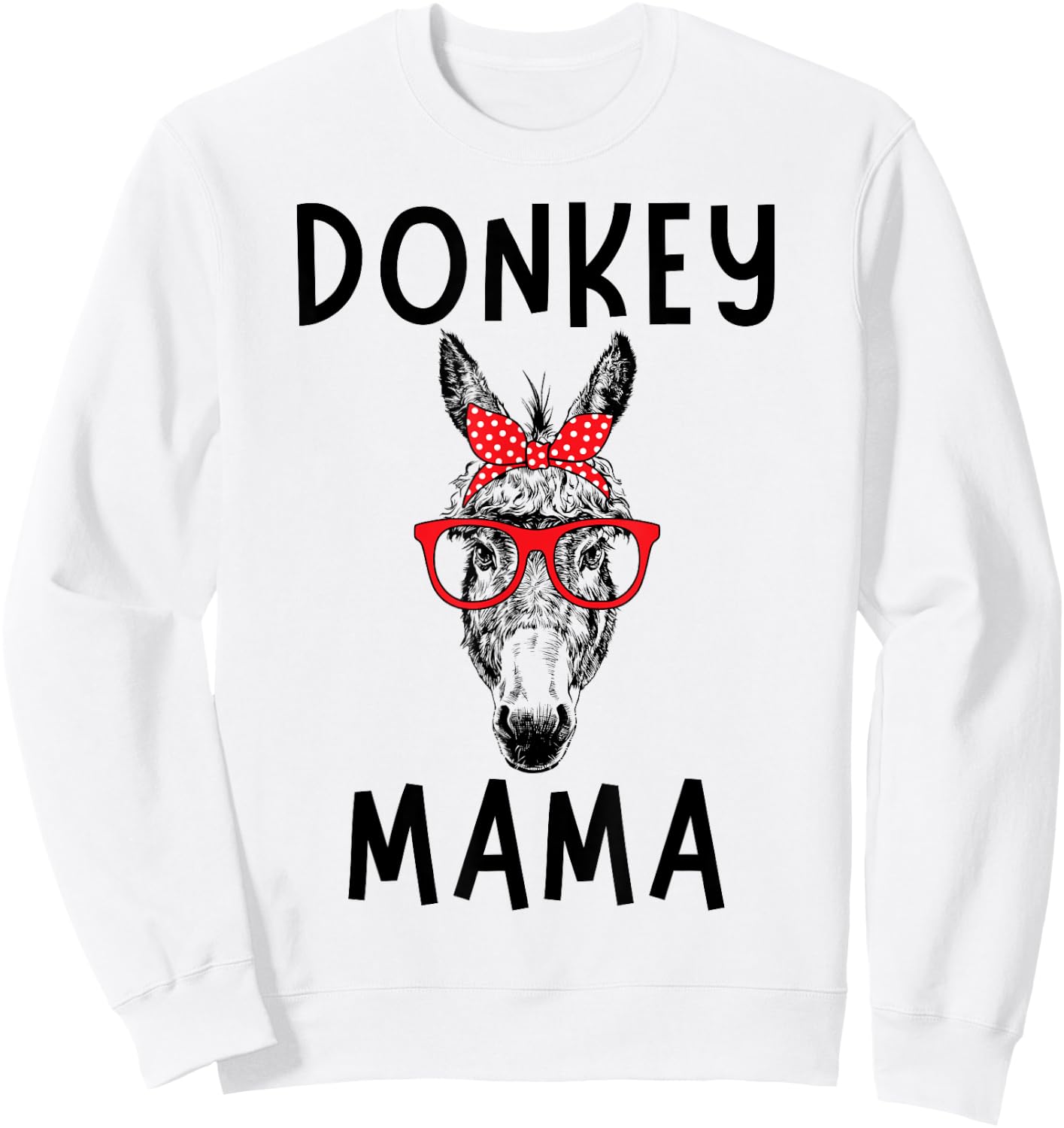 Donkey Mama Donkey Mom Farm Animal Mother's Day Sweatshirt - Sweatshirt | White