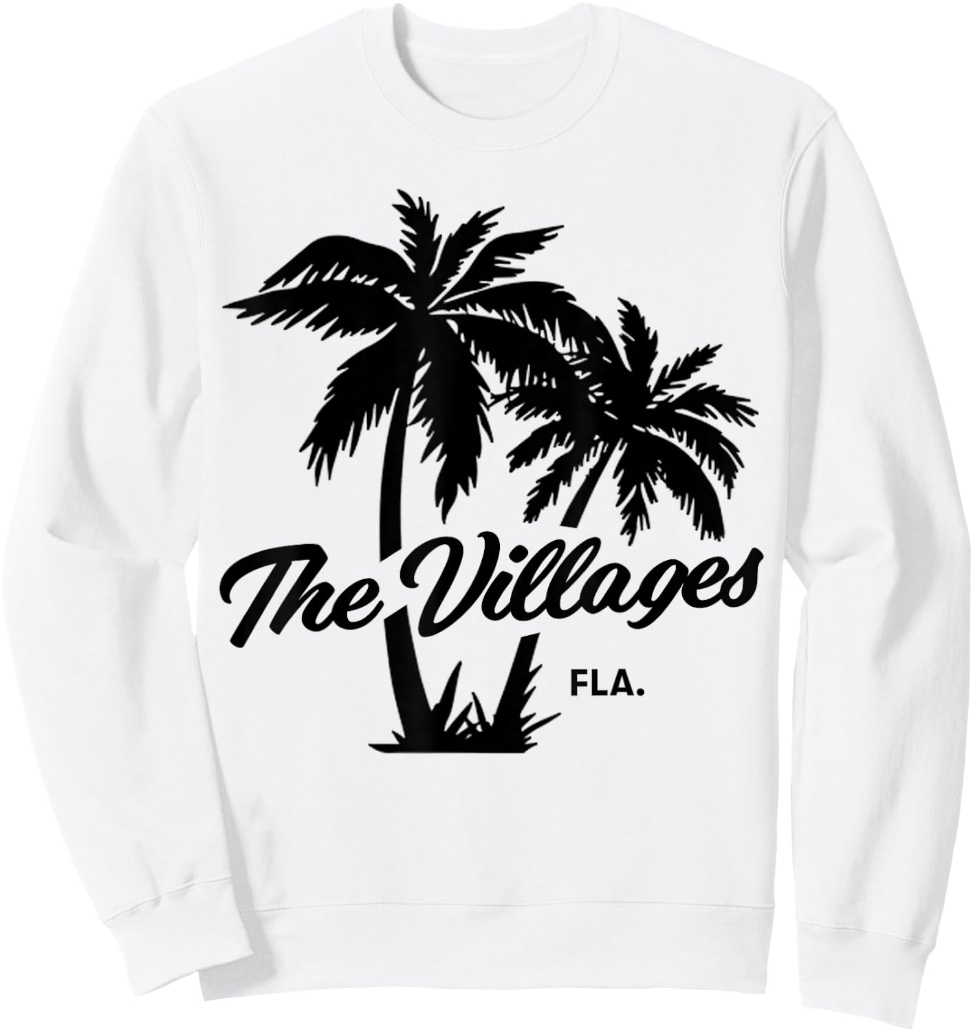 The Villages Florida Retirement Senior Citizen Sweatshirt - Sweatshirt | White