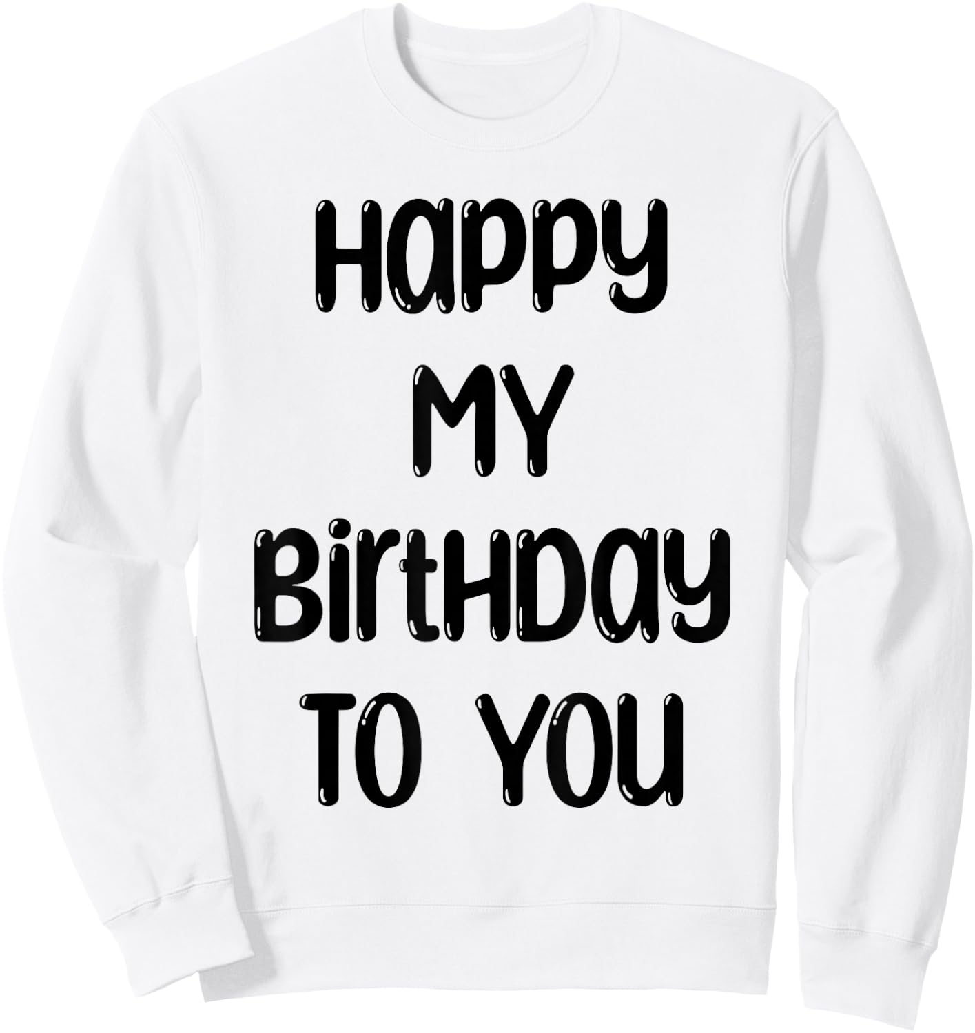 Ginny & Georgia Happy MY Birthday To You Sweatshirt - Sweatshirt | White