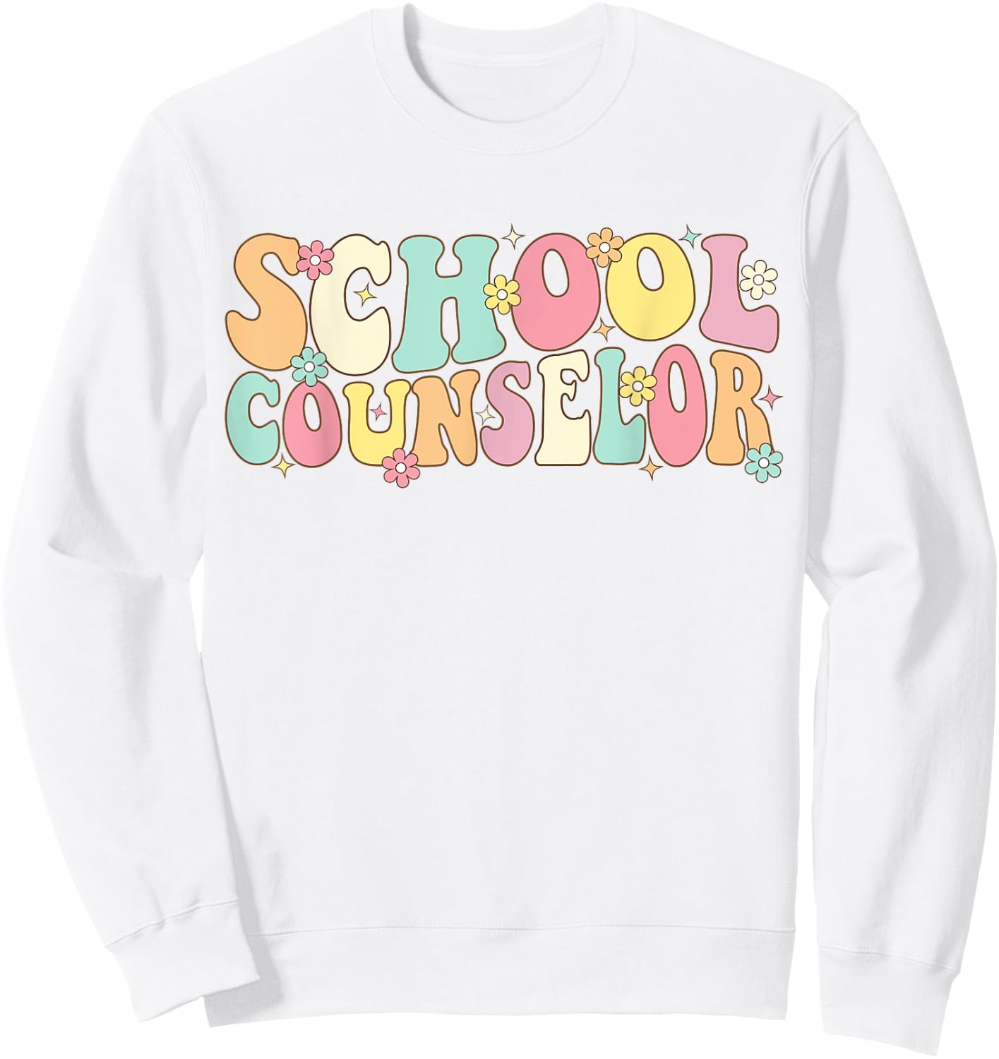 Groovy School Counselor Back To School Teacher Counseling Men Women Girls Kids Sweatshirt - Sweatshirt | White