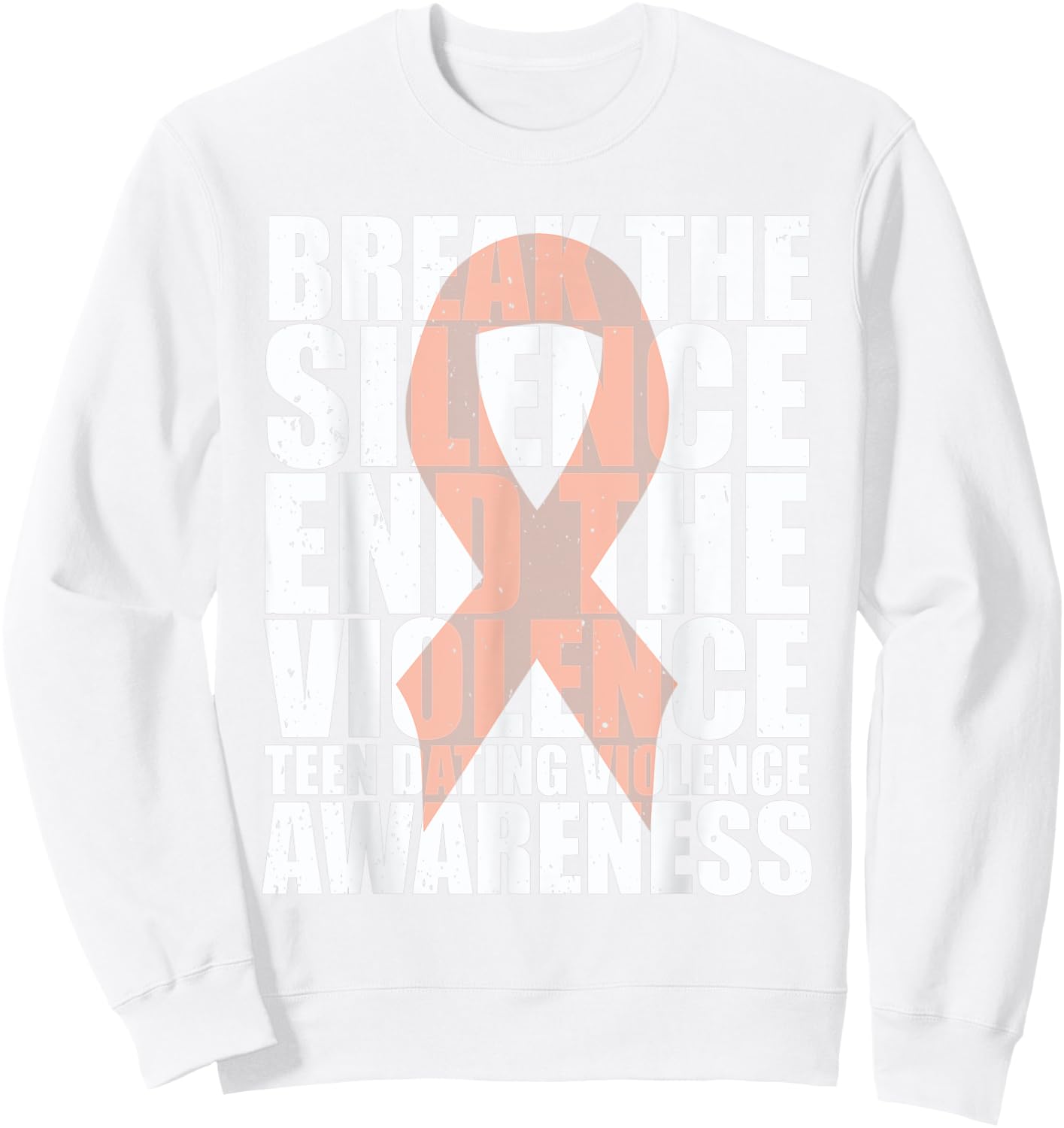 Wear orange teen dating violence Awareness Sweatshirt - Sweatshirt | White