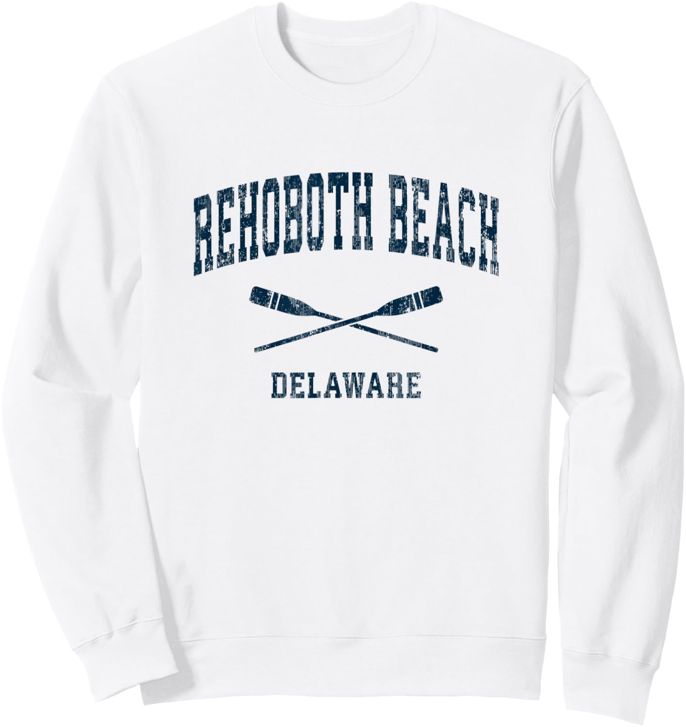 Rehoboth Beach Delaware Vintage Nautical Paddles Sports Oars Men Women Kids Sweatshirt - Sweatshirt | White