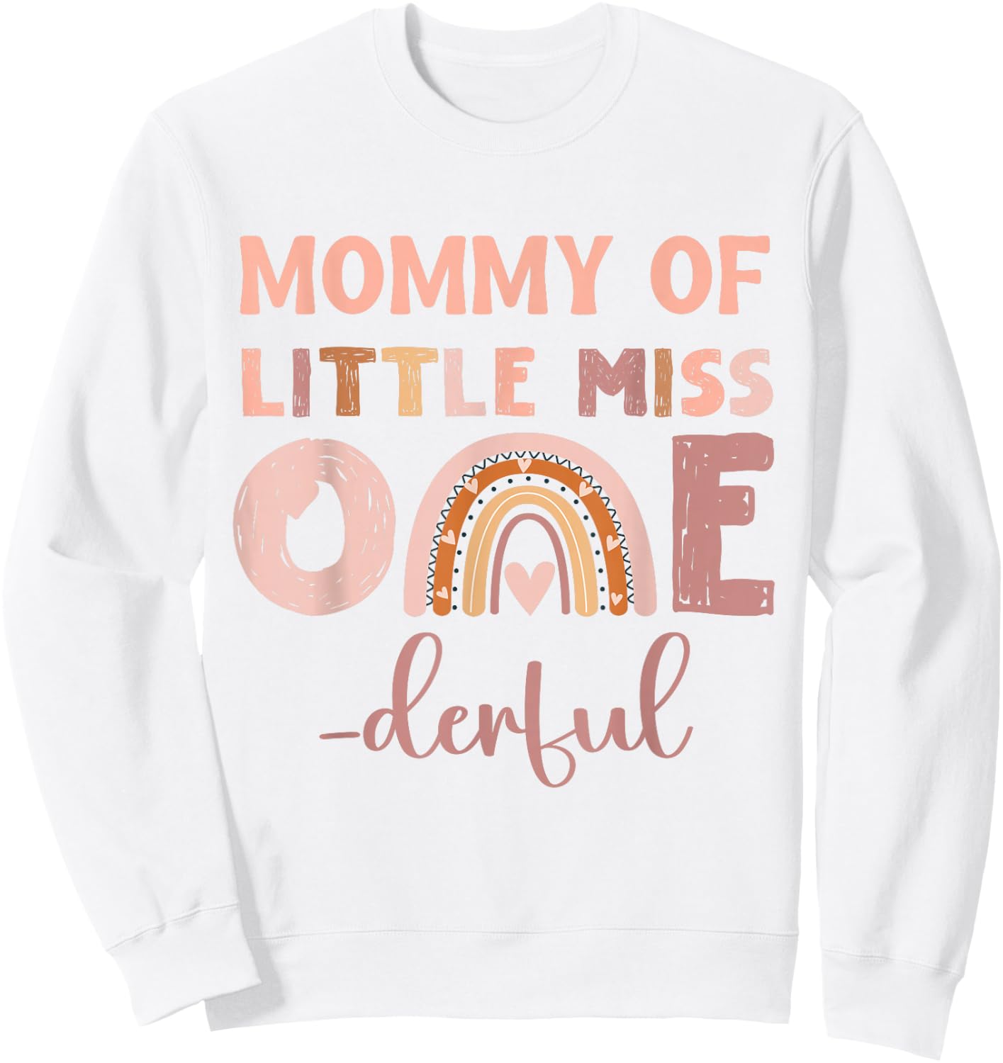 Boho Mommy of Miss Onederful 1st Birthday Girl Cute Rainbo Small Sweatshirt - Sweatshirt | White