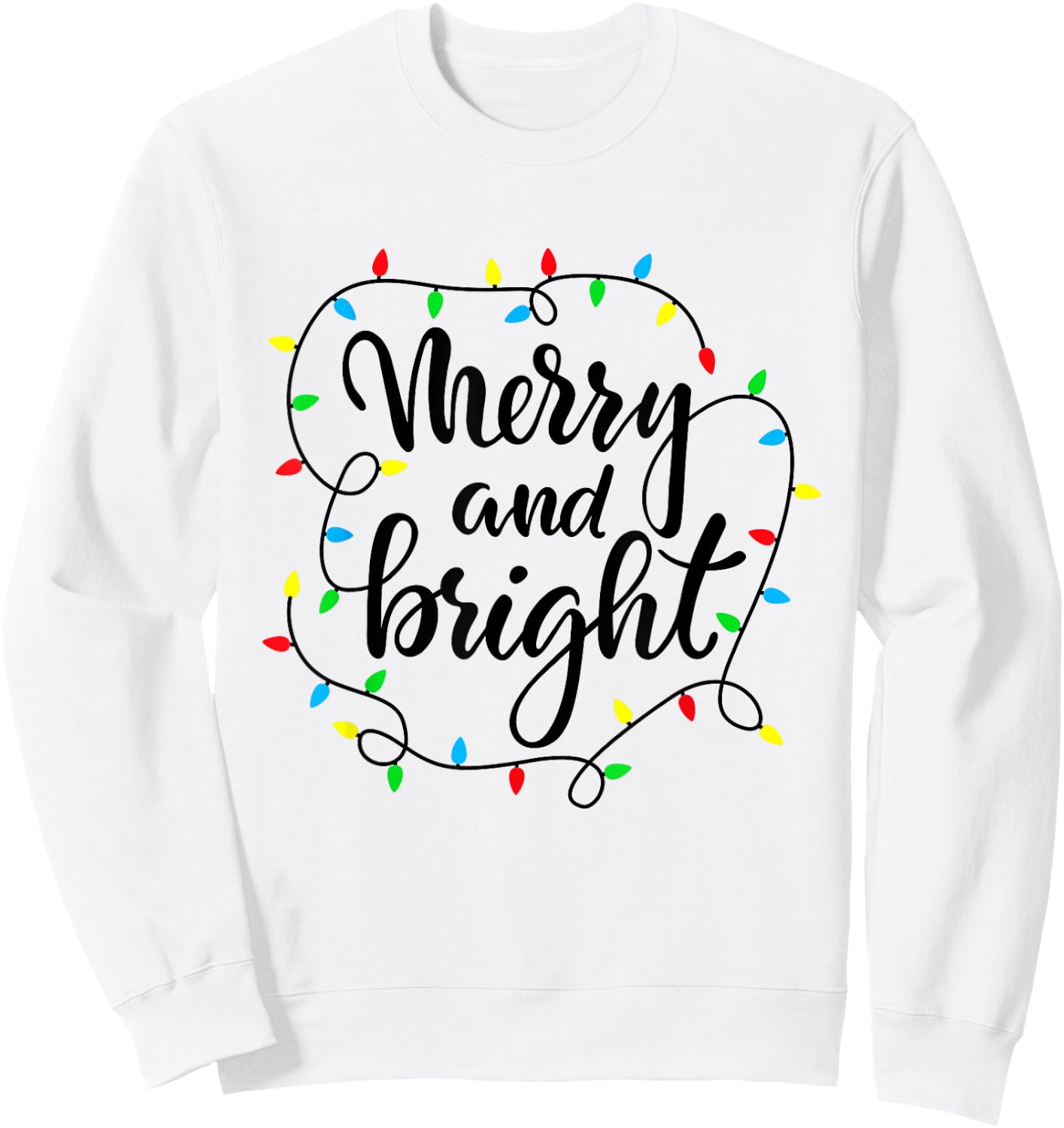 Merry and bright christmas family pajamas matching men women Sweatshirt - Sweatshirt | White