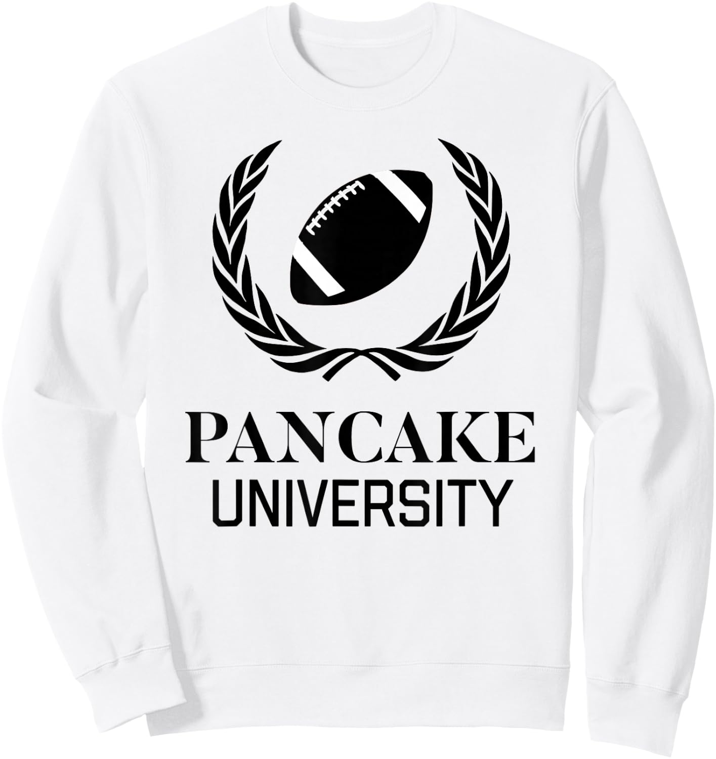 Pancake University American Football Offensive Lineman Sweatshirt - Sweatshirt | White