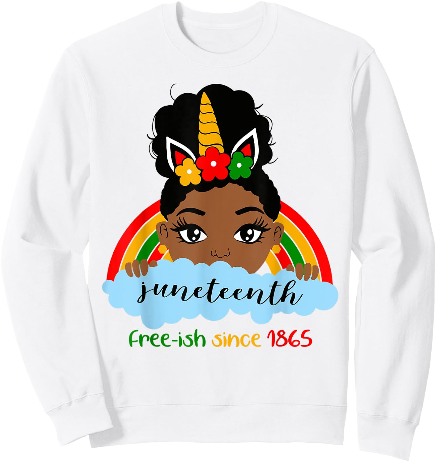 Juneteenth Unicorn Girl Little Princess Freeish since 1865 Sweatshirt - Sweatshirt | White