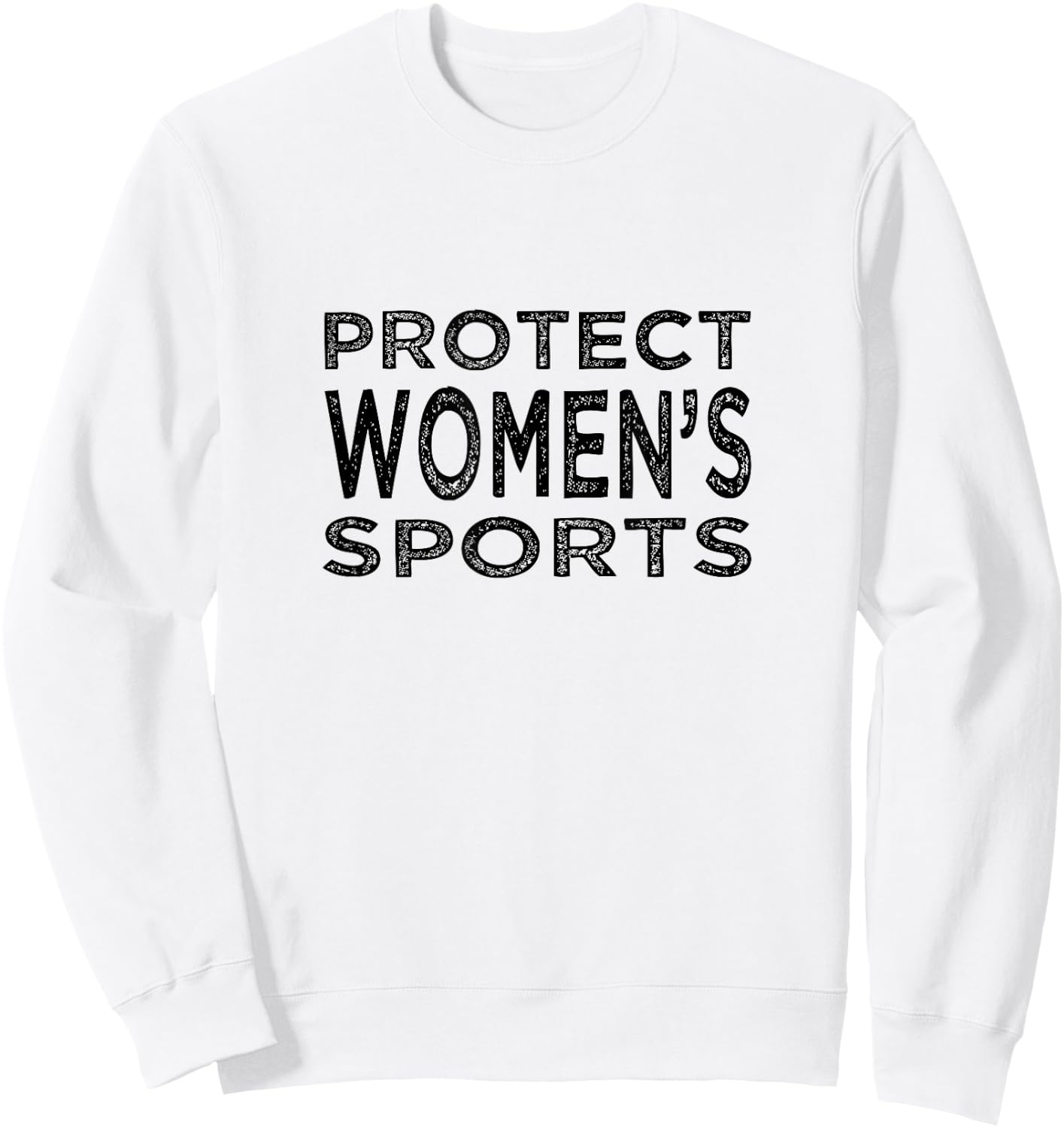 PROTECT WOMEN'S SPORTS Save Title IX High School College Sweatshirt - Sweatshirt | White