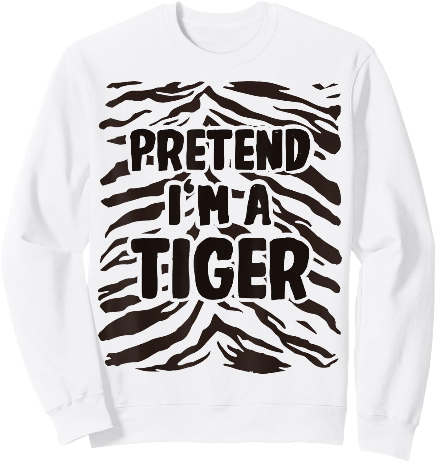Pretend I'm a Tiger Costume Halloween Sweatshirt - Sweatshirt | White