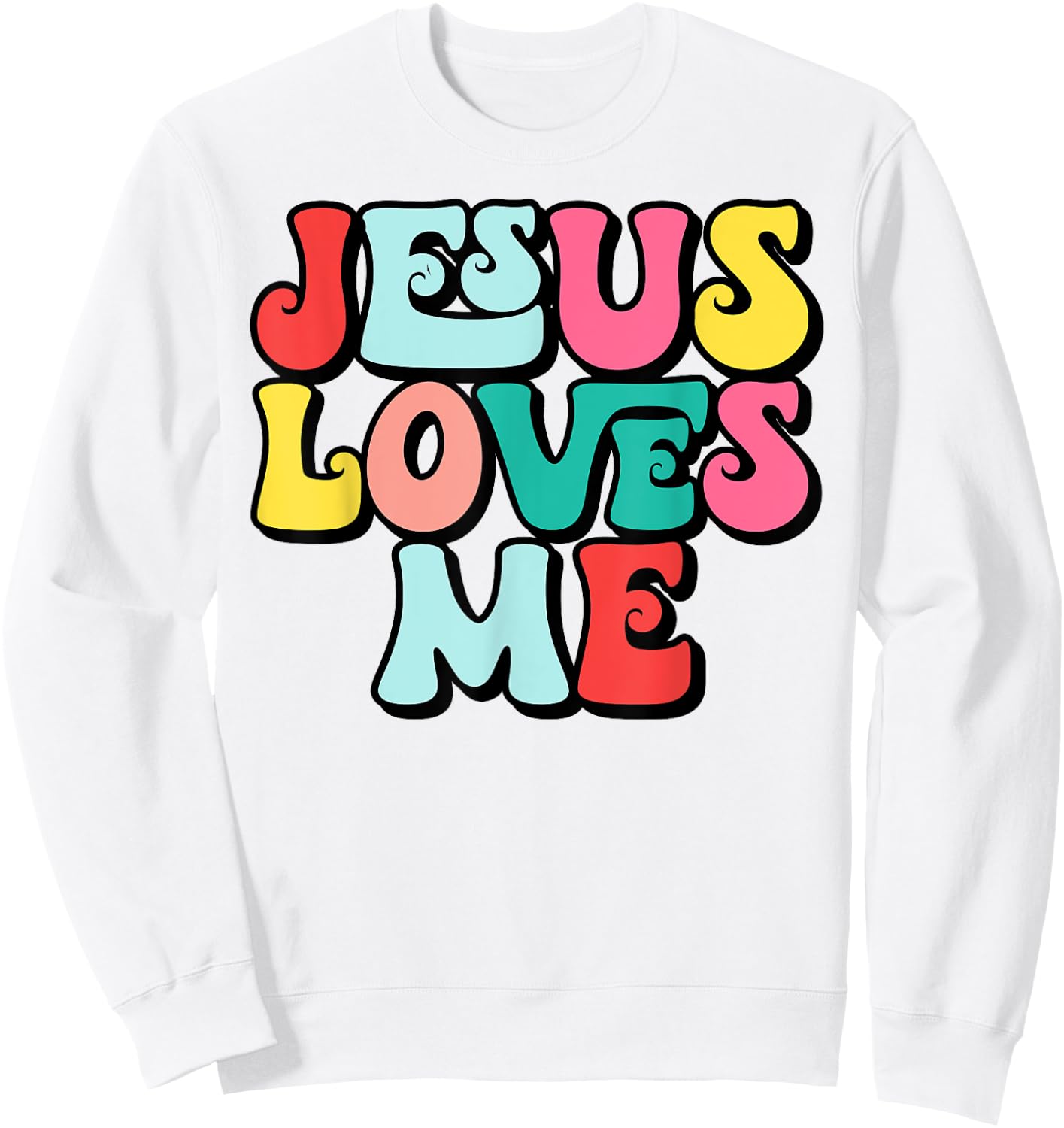 Jesus Loves Me Retro Vintage Groovy Style Men Sweatshirt - Sweatshirt | White