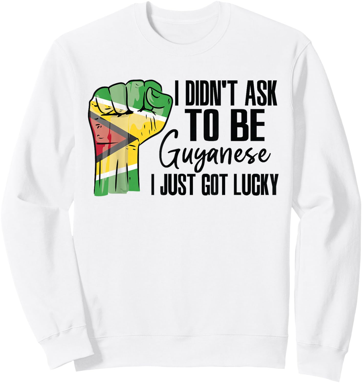 Guyanese Guyana Flag Grown Guyanese Roots Patriot Sweatshirt - Sweatshirt | White