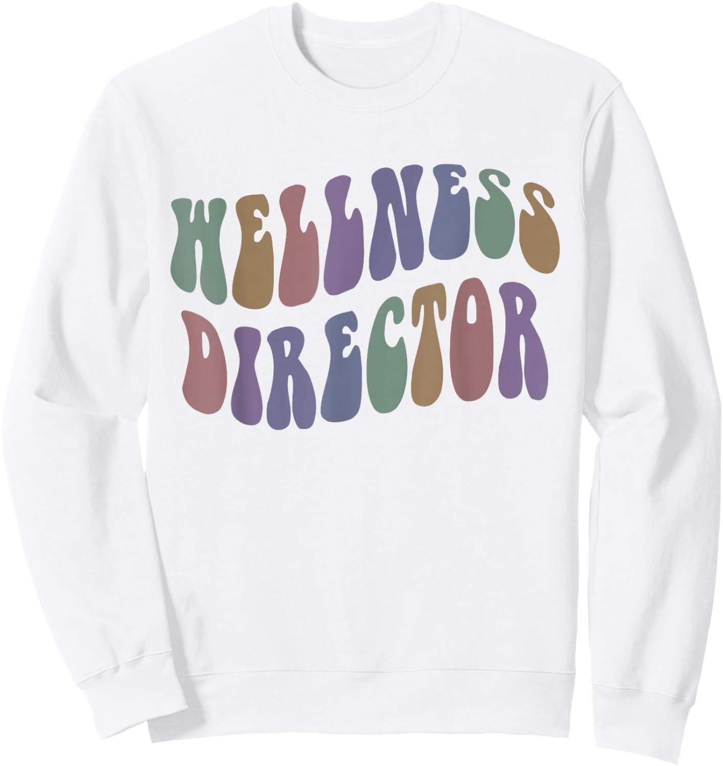 Groovy WELLNESS DIRECTOR Mental Health Trainer My Yoga Coach Sweatshirt - Sweatshirt | White