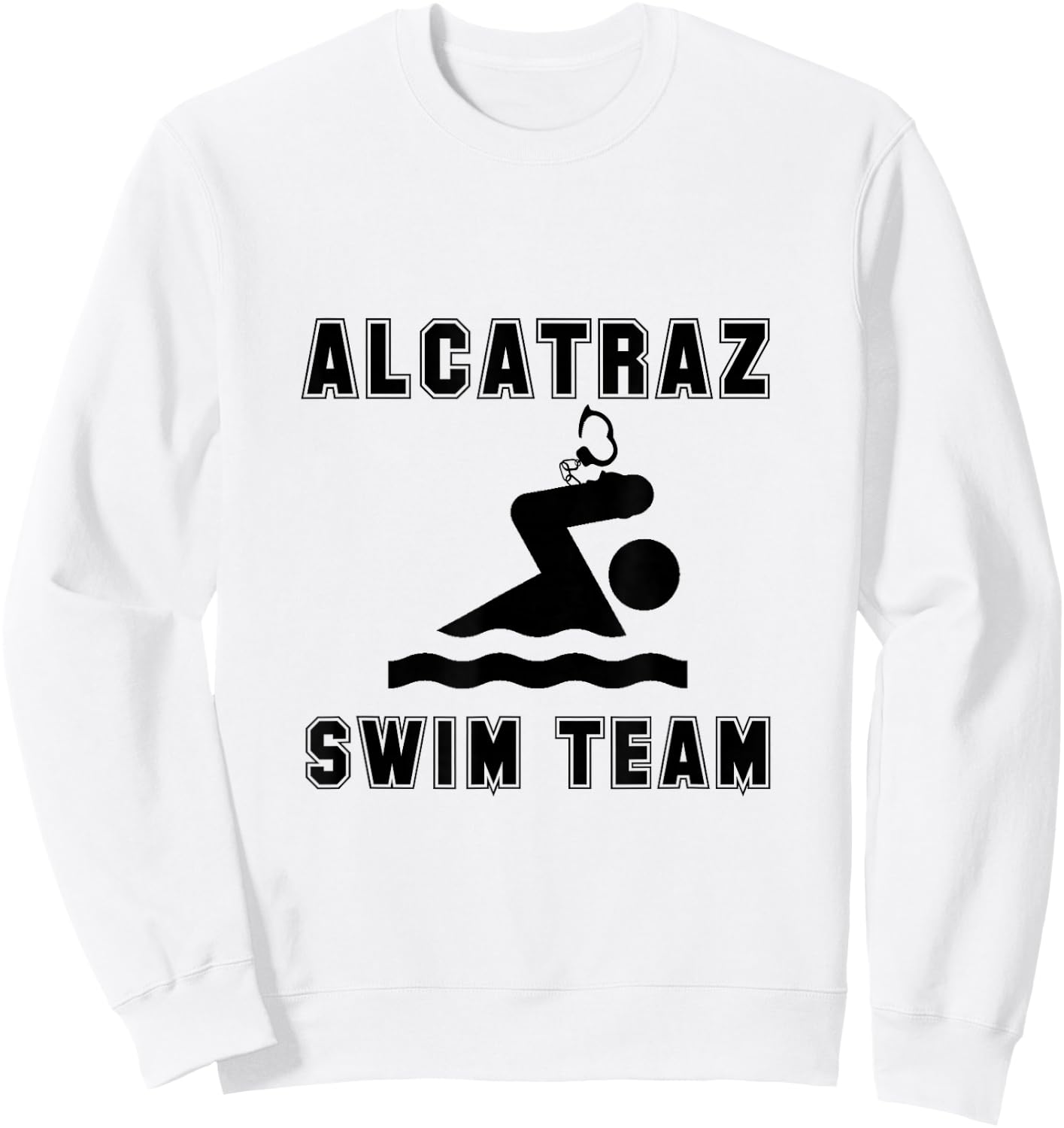 Alcatraz Swim Team Funny Sweatshirt - Sweatshirt | White