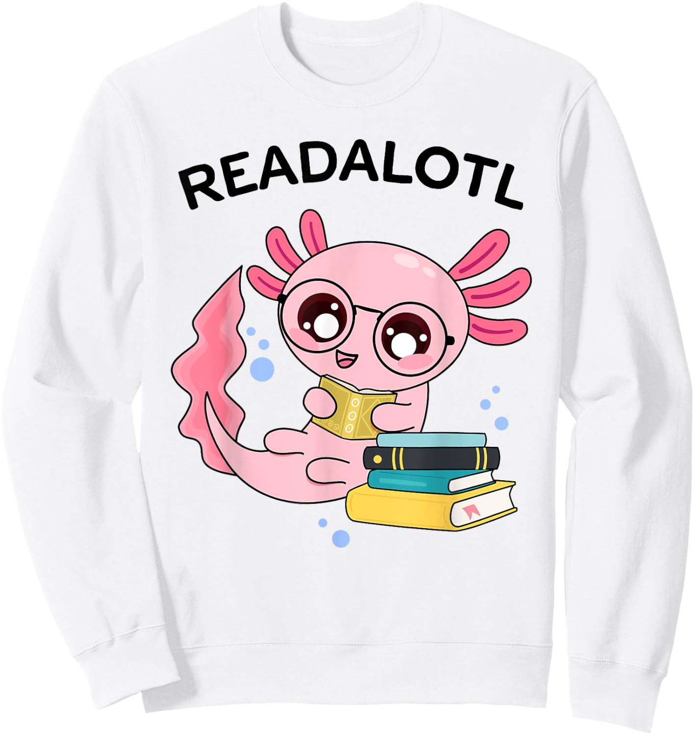 Axolotl Bookworm Book Reading Girls Axolotl Costume Sweatshirt - Sweatshirt | White