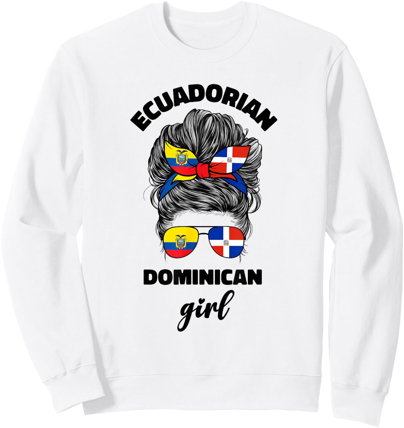 Half Dominican And Ecuadorian Ecuador Flag Girl Women Mix Sweatshirt - Sweatshirt | White