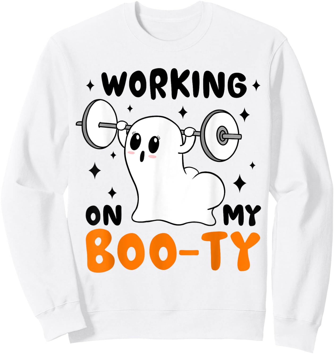 Working On My Booty funny Halloween Gym Ghost Boo-ty Sweatshirt - Sweatshirt | White