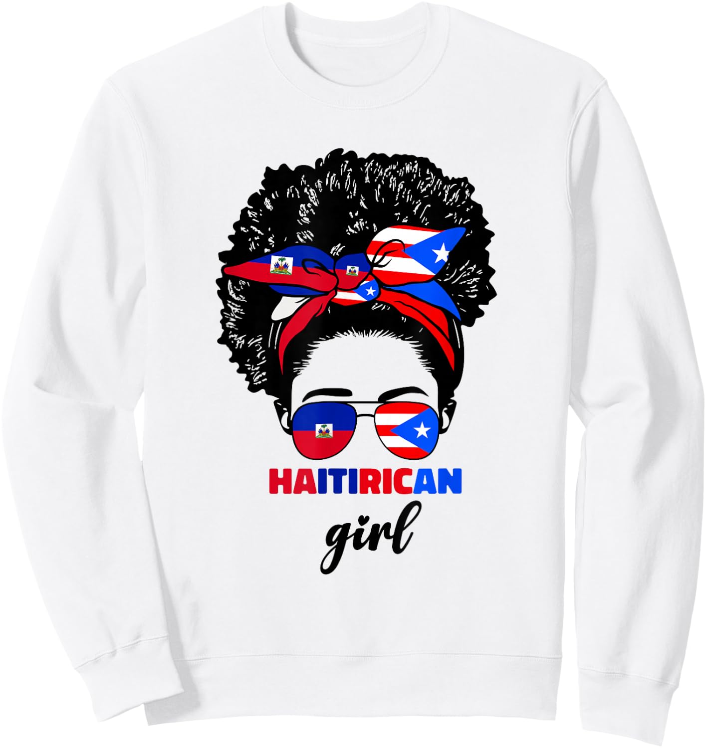 Half Haitian And Puerto Rican Rico Haiti Flag Girl Women Mix Sweatshirt - Sweatshirt | White