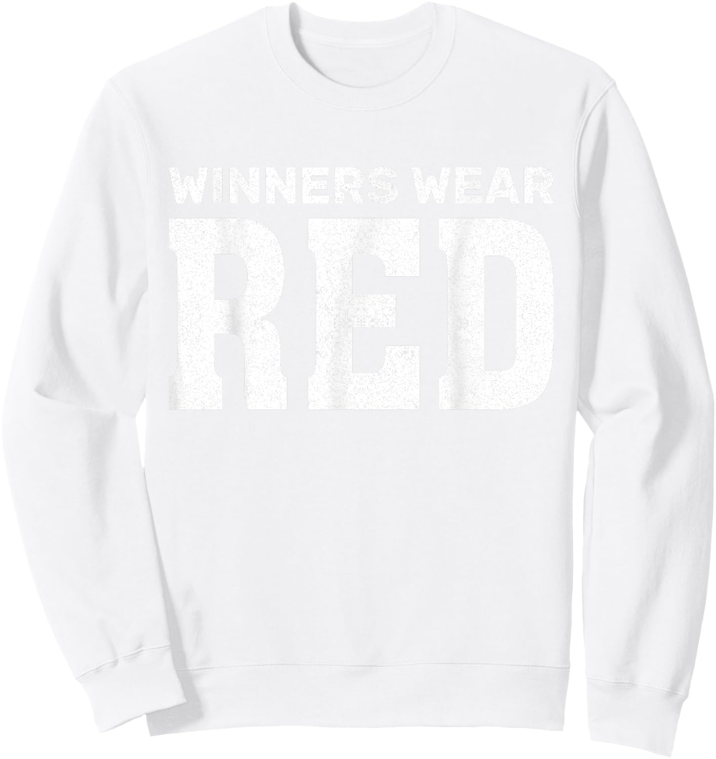 Winners Wear Red Team Spirit Game Competition Funny Camping Sweatshirt - Sweatshirt | White