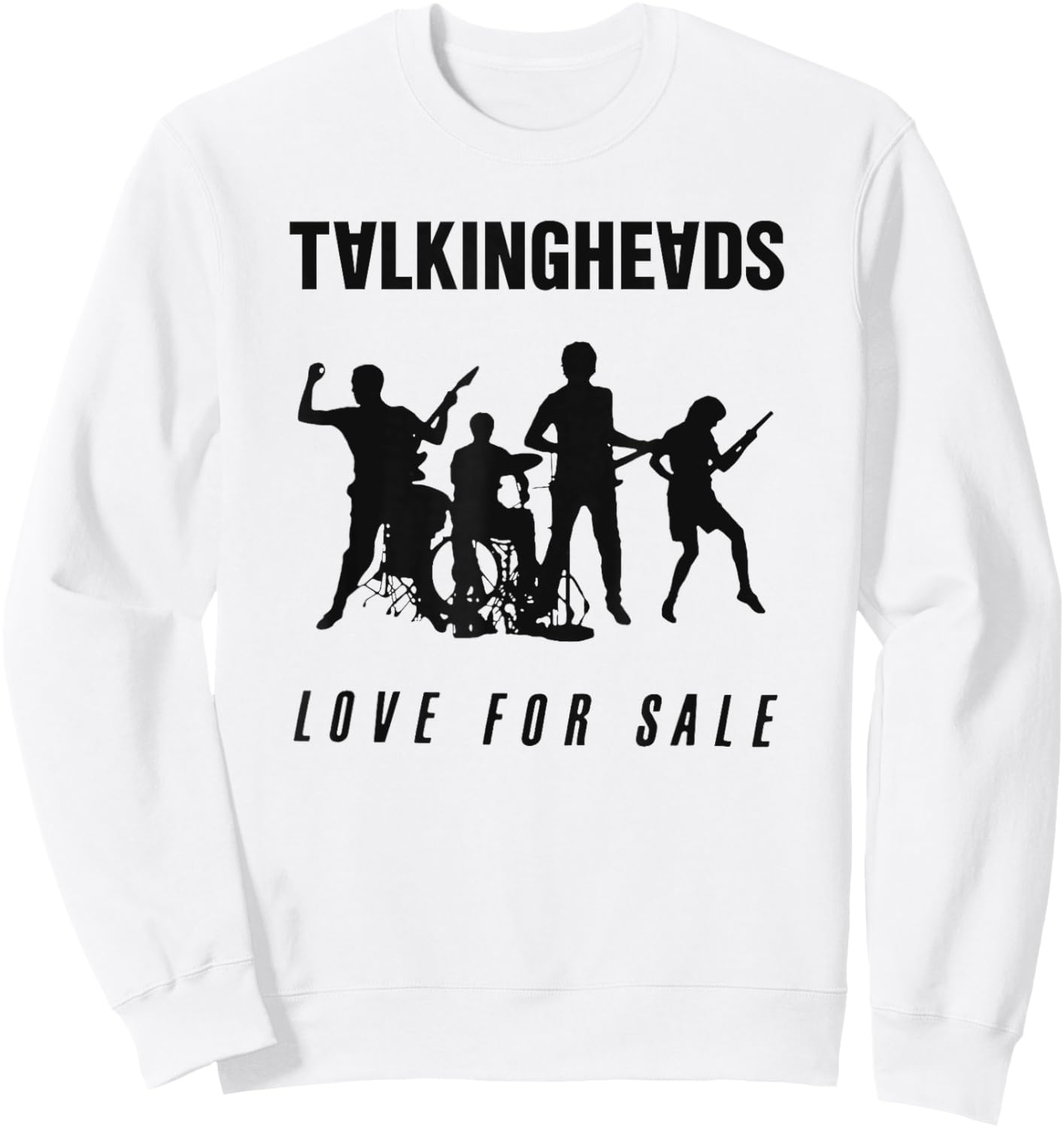 Talking Heads Love For Sale Sweatshirt - Sweatshirt | White