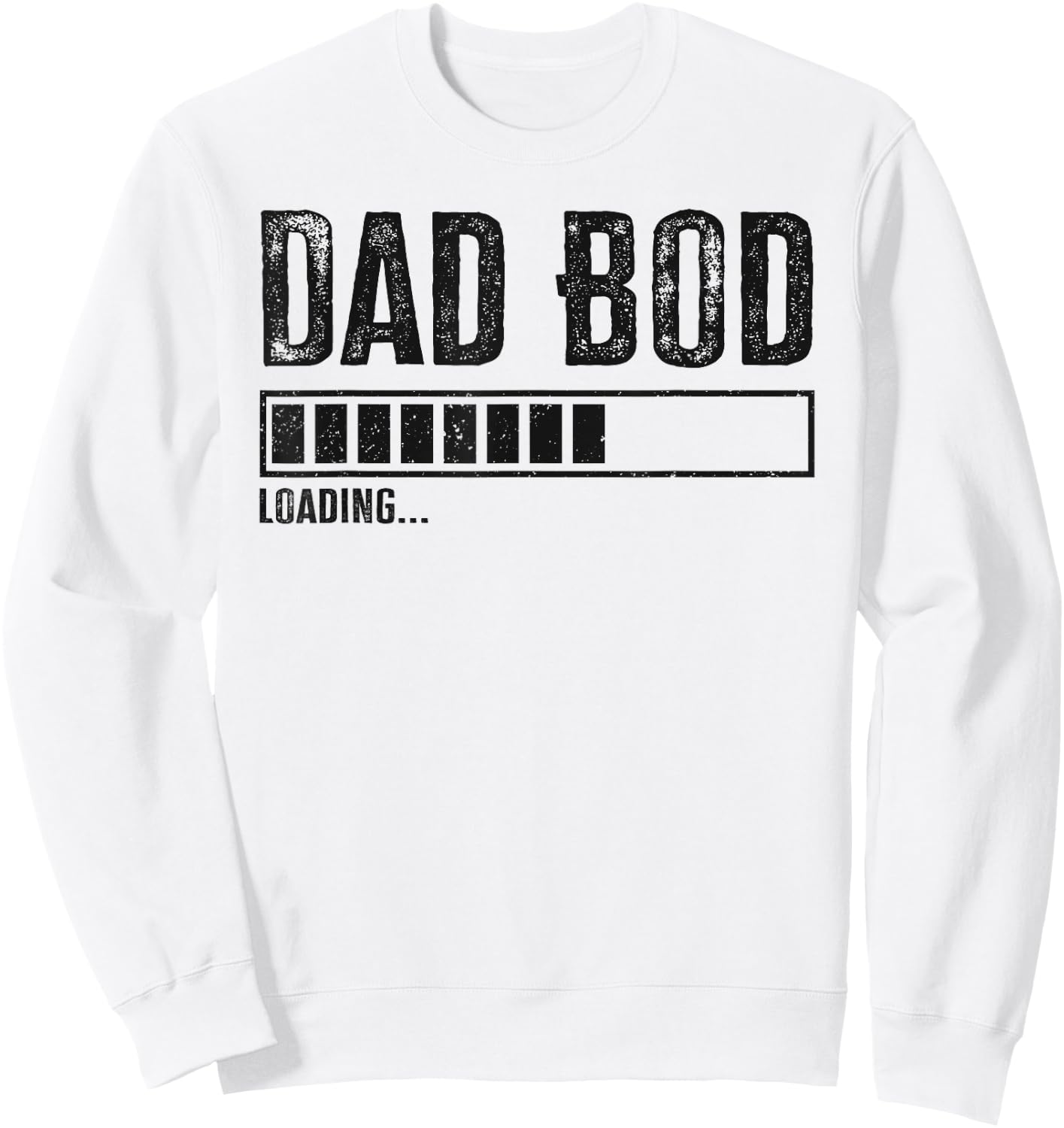 Dad Bod Loading 2024 Funny Dad Fathers Day Baby Announcement Sweatshirt - Sweatshirt | White