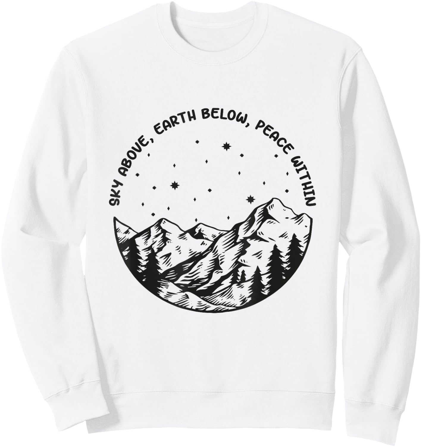 Sky Above Earth Below Peace Within Yoga Meditation Sweatshirt - Sweatshirt | White