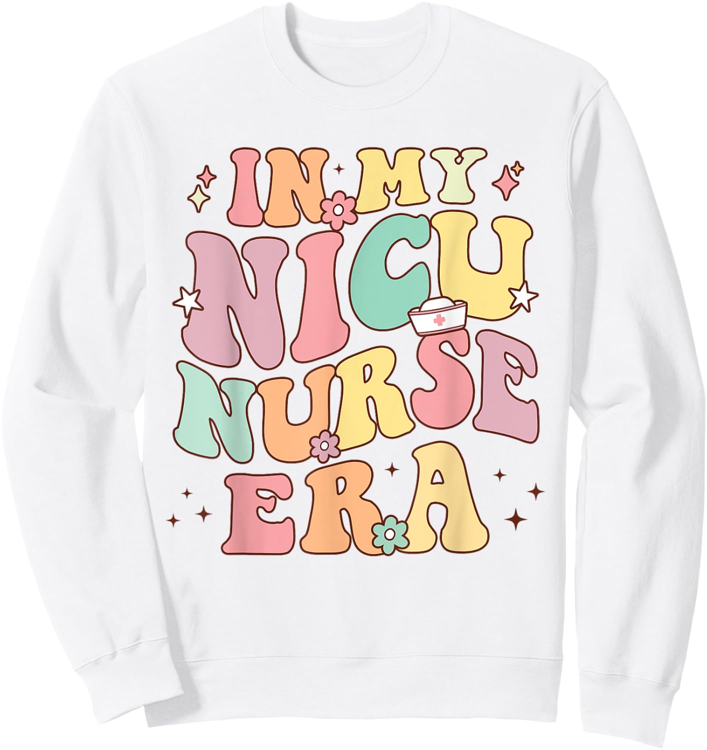 In My NICU Nurse Era Retro Nurse Appreciation Neonatal Nurse Sweatshirt - Sweatshirt | White