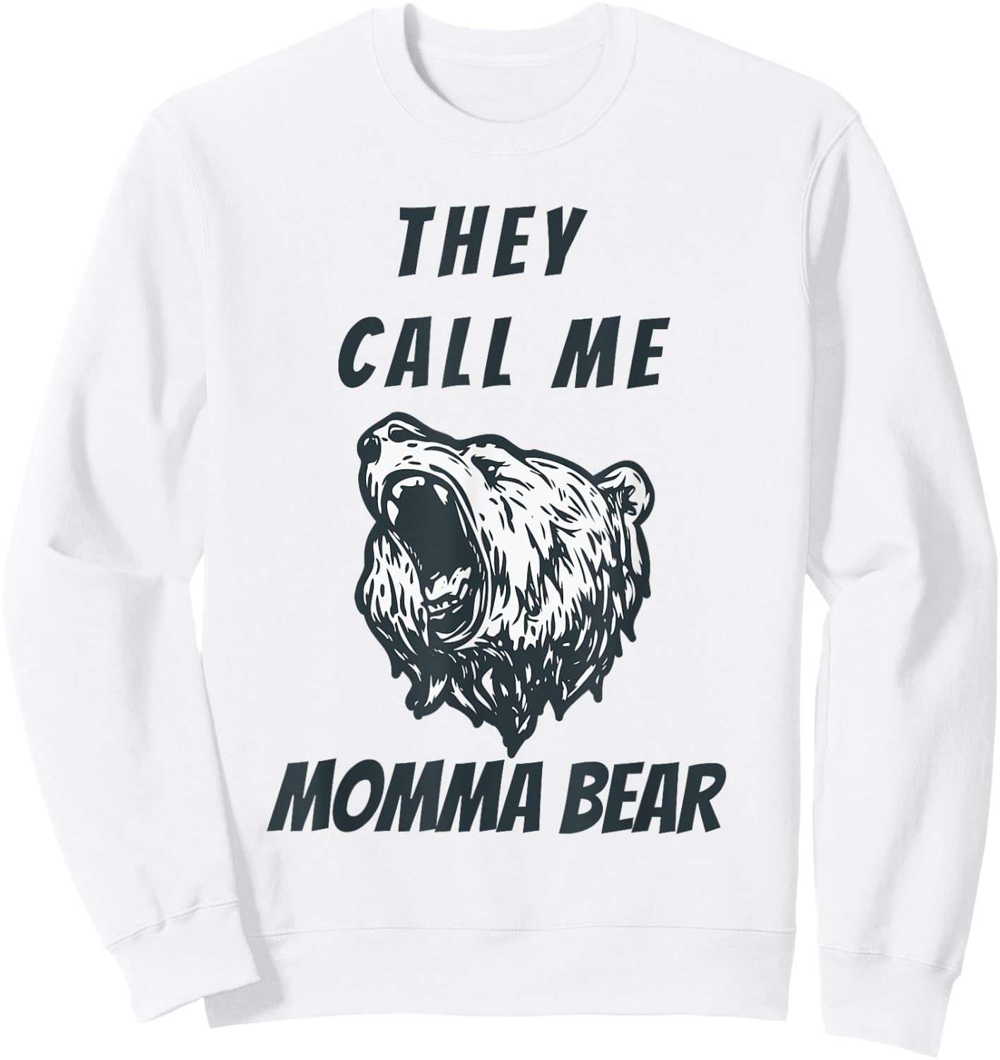 Mother's Day Gift Momma Bear Wife Grandmother Aunt Lady Sweatshirt - Sweatshirt | White