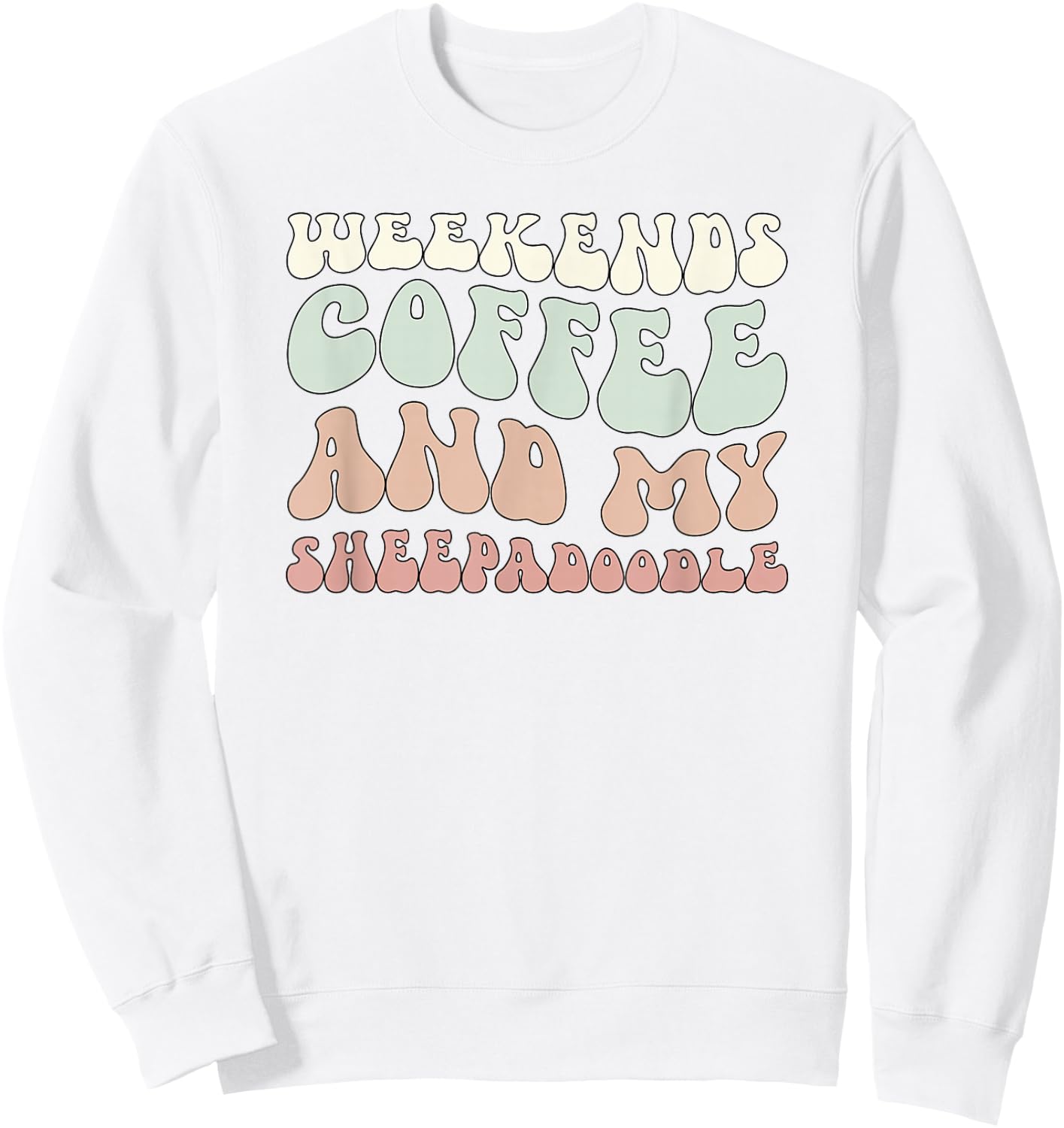 Sheepadoodle Dog Sheepadoodle Owner Sheepadoodle Lover Sweatshirt - Sweatshirt | White