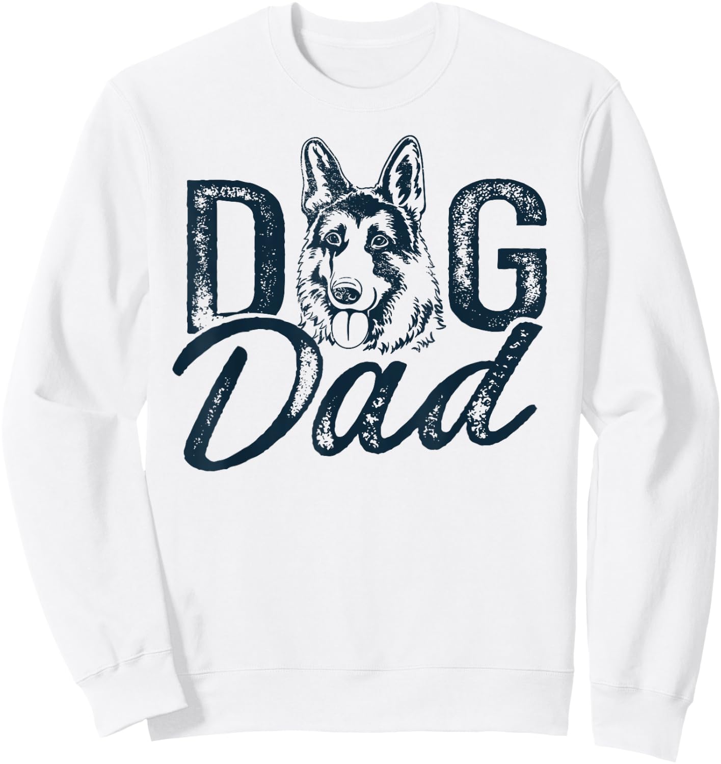 German Shepherd Dog Dad Sweatshirt - Sweatshirt | White