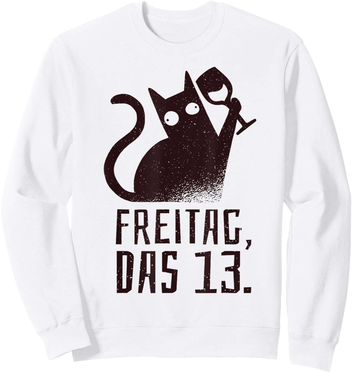 Friday the 13th Cat with Wine Saying for Wine Drinkers Sweatshirt - Sweatshirt | White