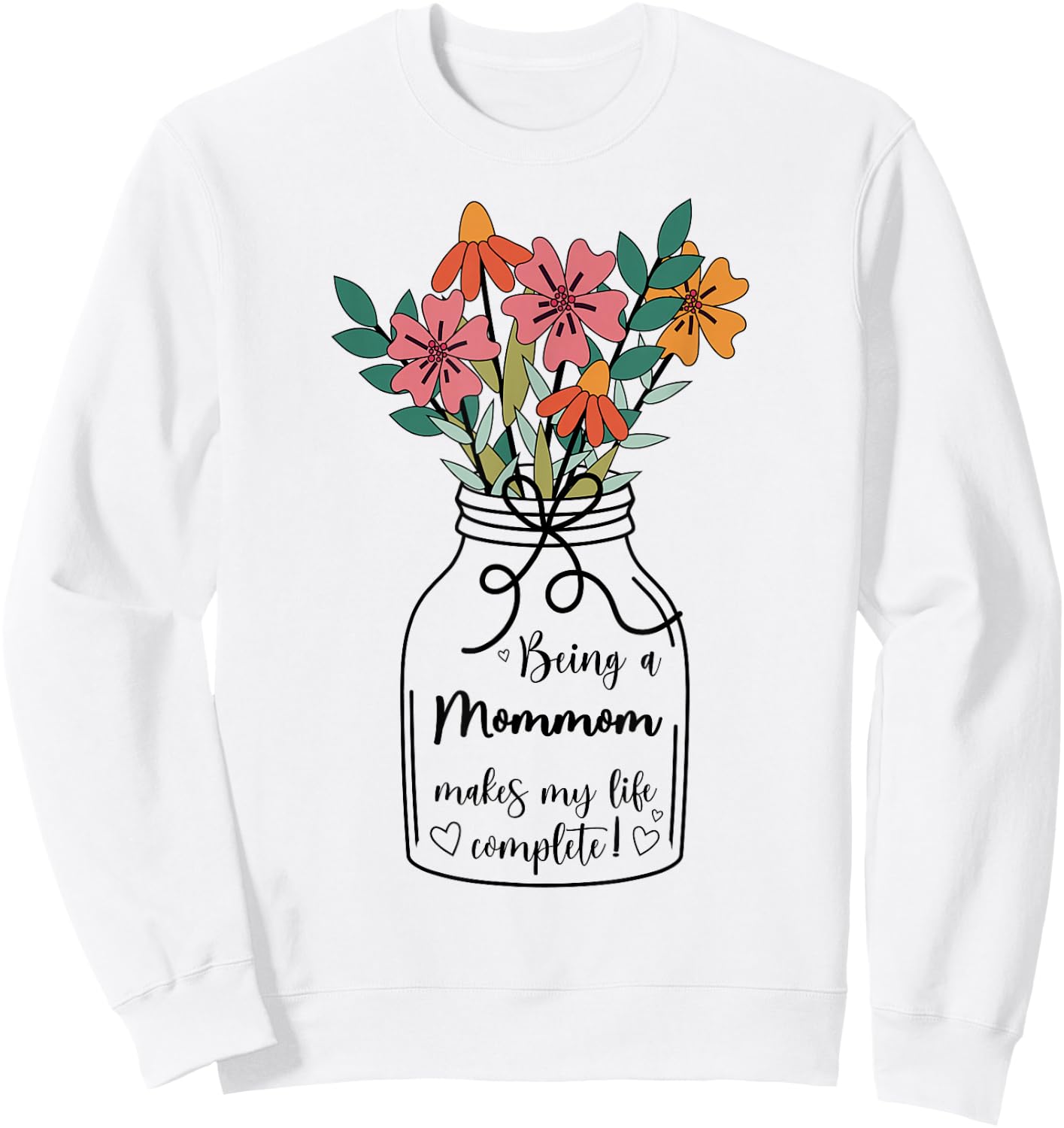 Mommom Grandma Appreciation Mommom Grandmother Sweatshirt - Sweatshirt | White