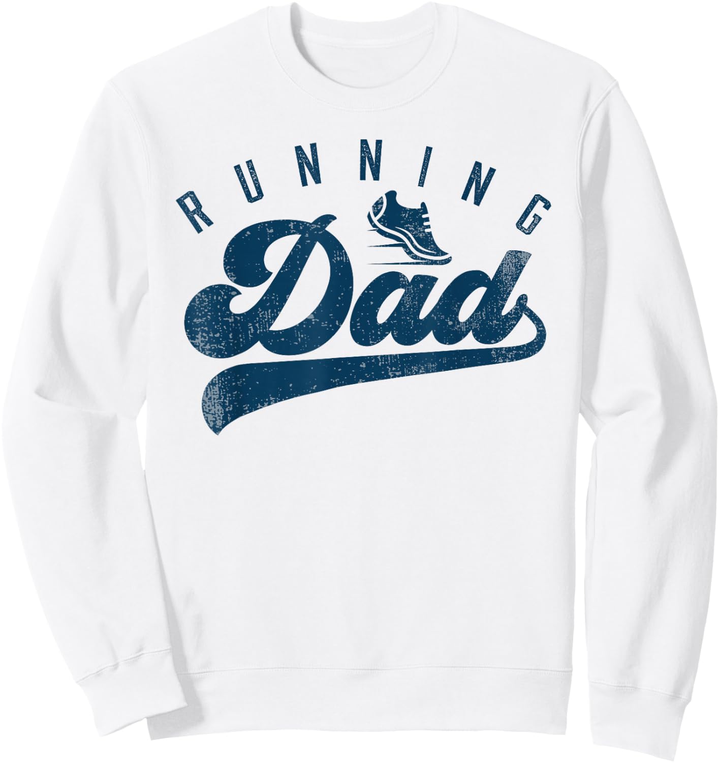 Running Dad Runner Gifts Daddy Father's Day Sweatshirt - Sweatshirt | White