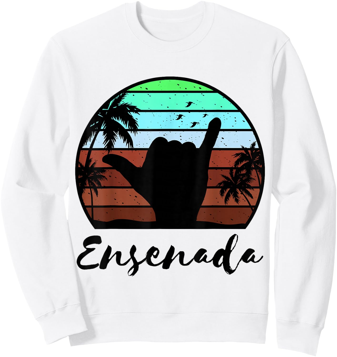 Ensenada Mexico Matching Vacation Souvenir Sweatshirt - Sweatshirt | White