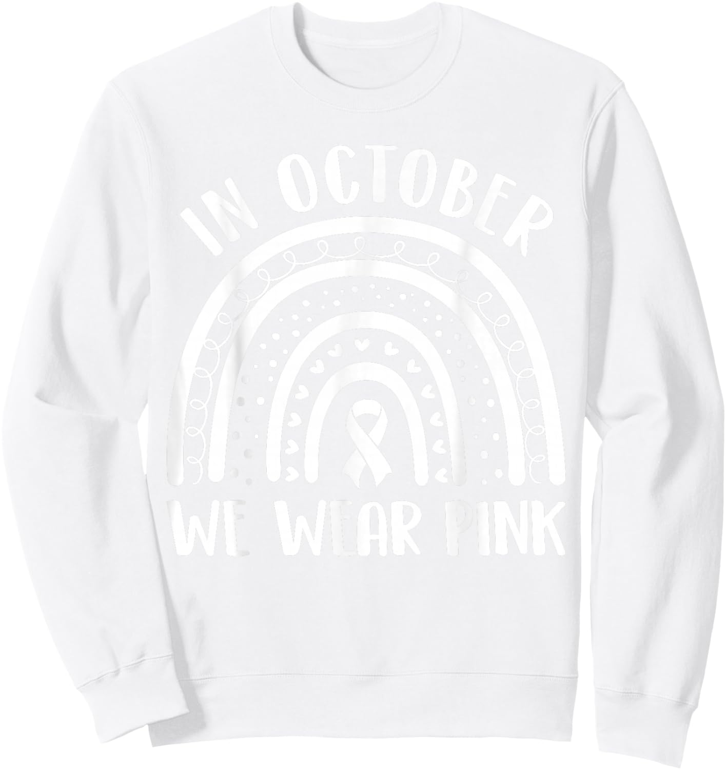 Breast Cancer Awareness Month Rainbow Kids Men & Pink Sweatshirt - Sweatshirt | White
