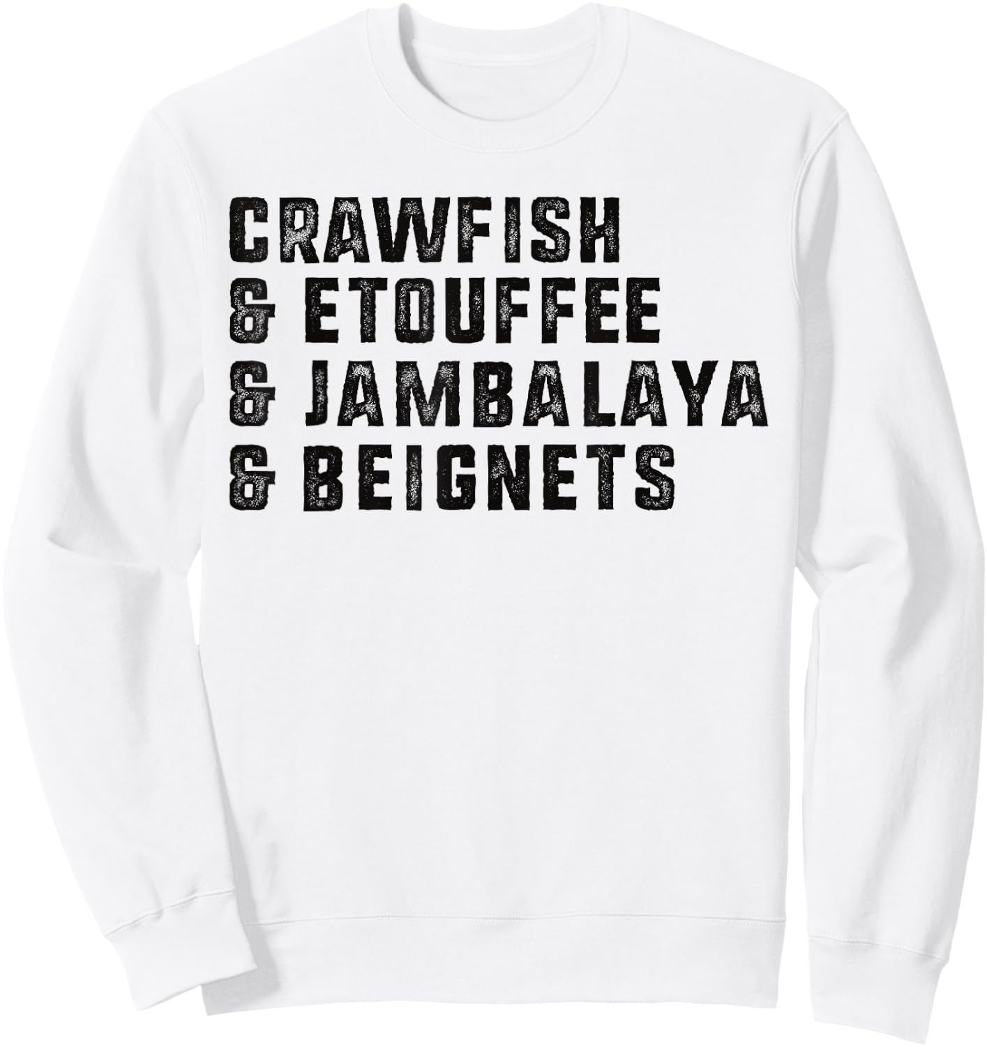 Crawfish And Beignets Funny Cajun Crawfish Boil Seafood Sweatshirt - Sweatshirt | White