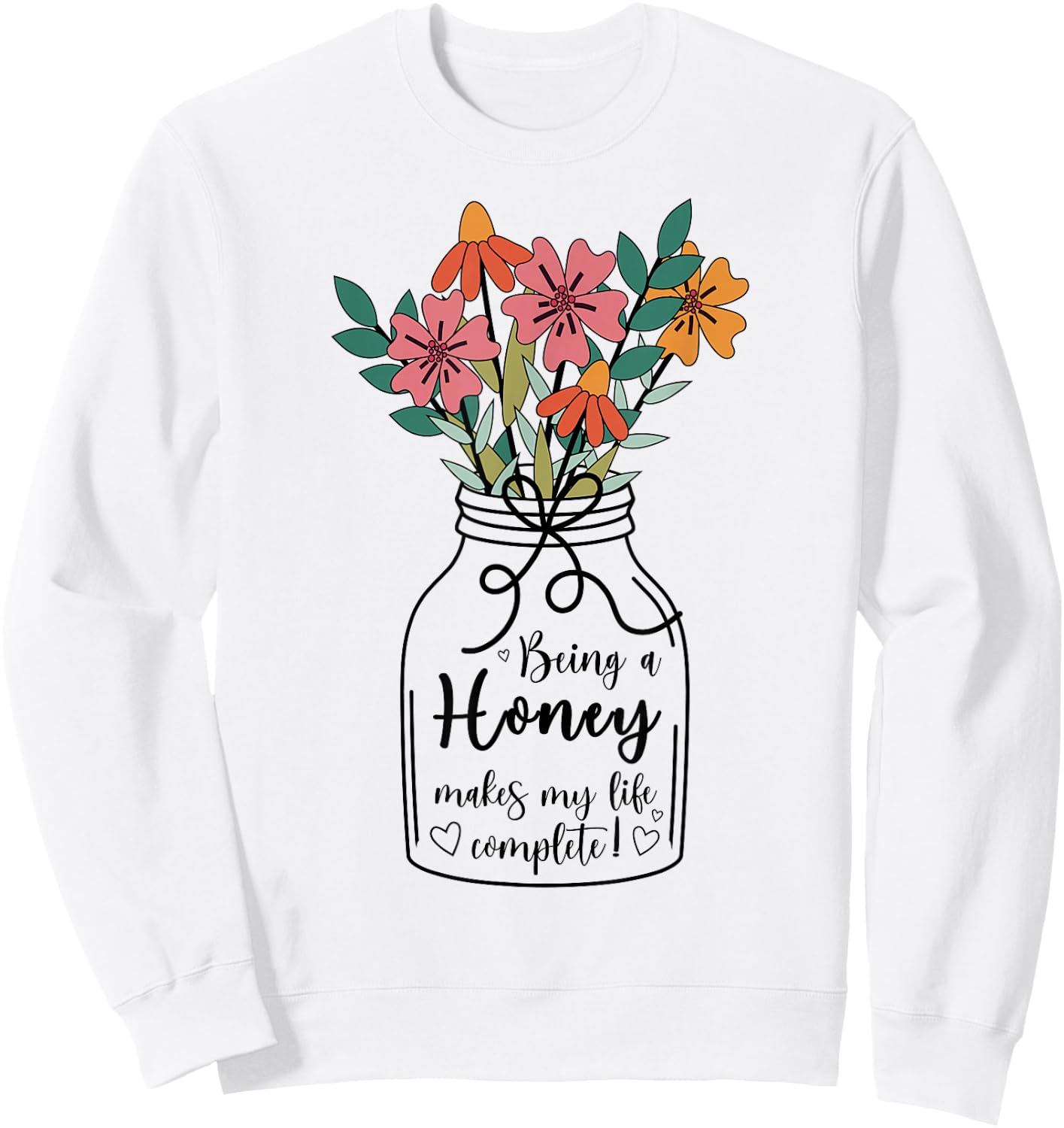 Honey Grandma Appreciation Honey Grandmother Sweatshirt - Sweatshirt | White
